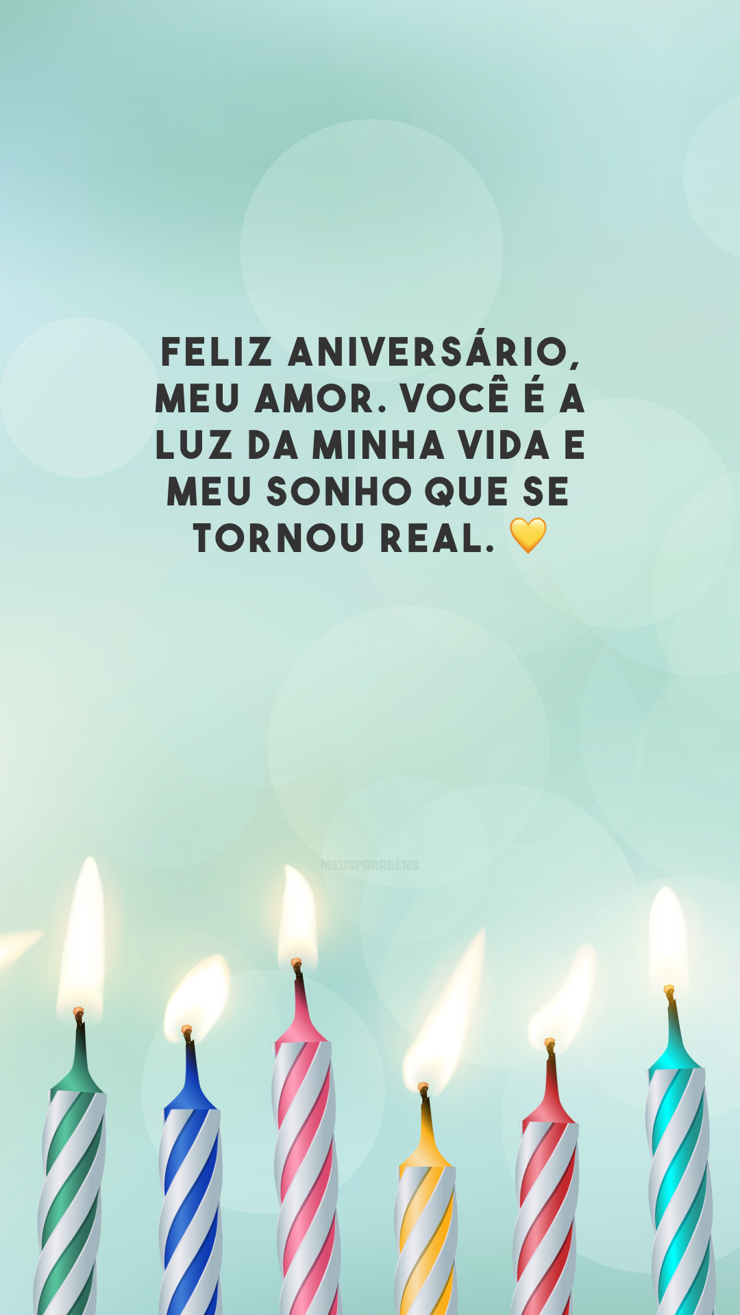 Feliz aniversário, meu amor. Você é a luz da minha vida e meu sonho que se tornou real. 💛