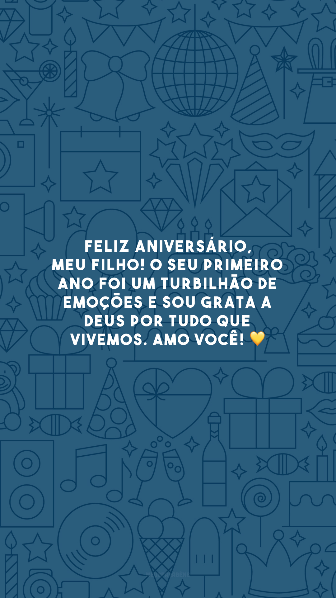 Feliz aniversário, meu filho! O seu primeiro ano foi um turbilhão de emoções e sou grata a Deus por tudo que vivemos. Amo você! 💛