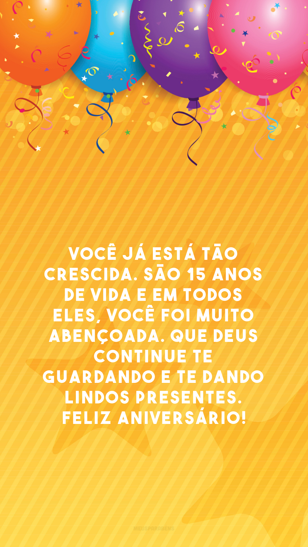 Você já está tão crescida. São 15 anos de vida e em todos eles, você foi muito abençoada. Que Deus continue te guardando e te dando lindos presentes. Feliz aniversário!