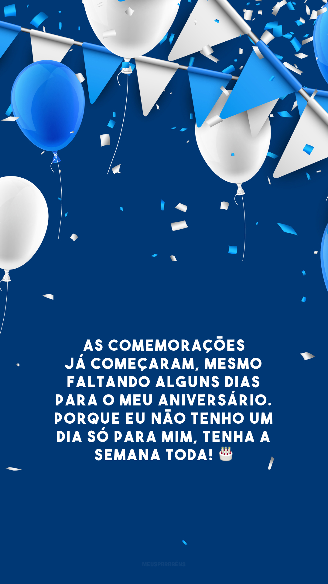 As comemorações já começaram, mesmo faltando alguns dias para o meu aniversário. Porque eu não tenho um dia só para mim, tenha a semana toda! 🎂