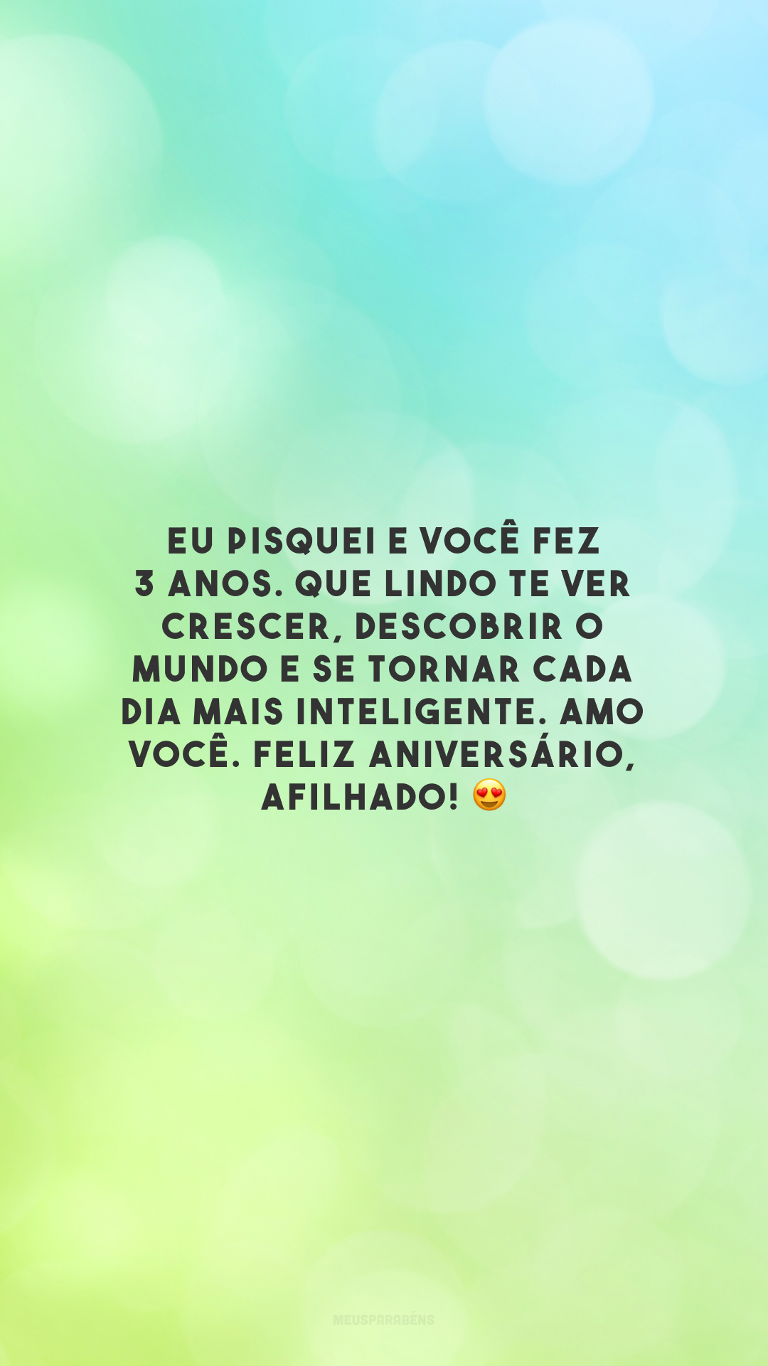 Eu pisquei e você fez 3 anos. Que lindo te ver crescer, descobrir o mundo e se tornar cada dia mais inteligente. Amo você. Feliz aniversário, afilhado! 😍