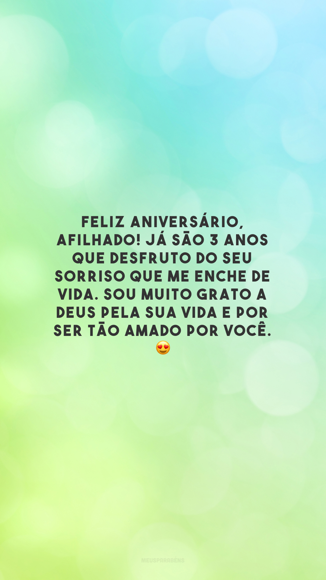 Feliz aniversário, afilhado! Já são 3 anos que desfruto do seu sorriso que me enche de vida. Sou muito grato a Deus pela sua vida e por ser tão amado por você. 😍