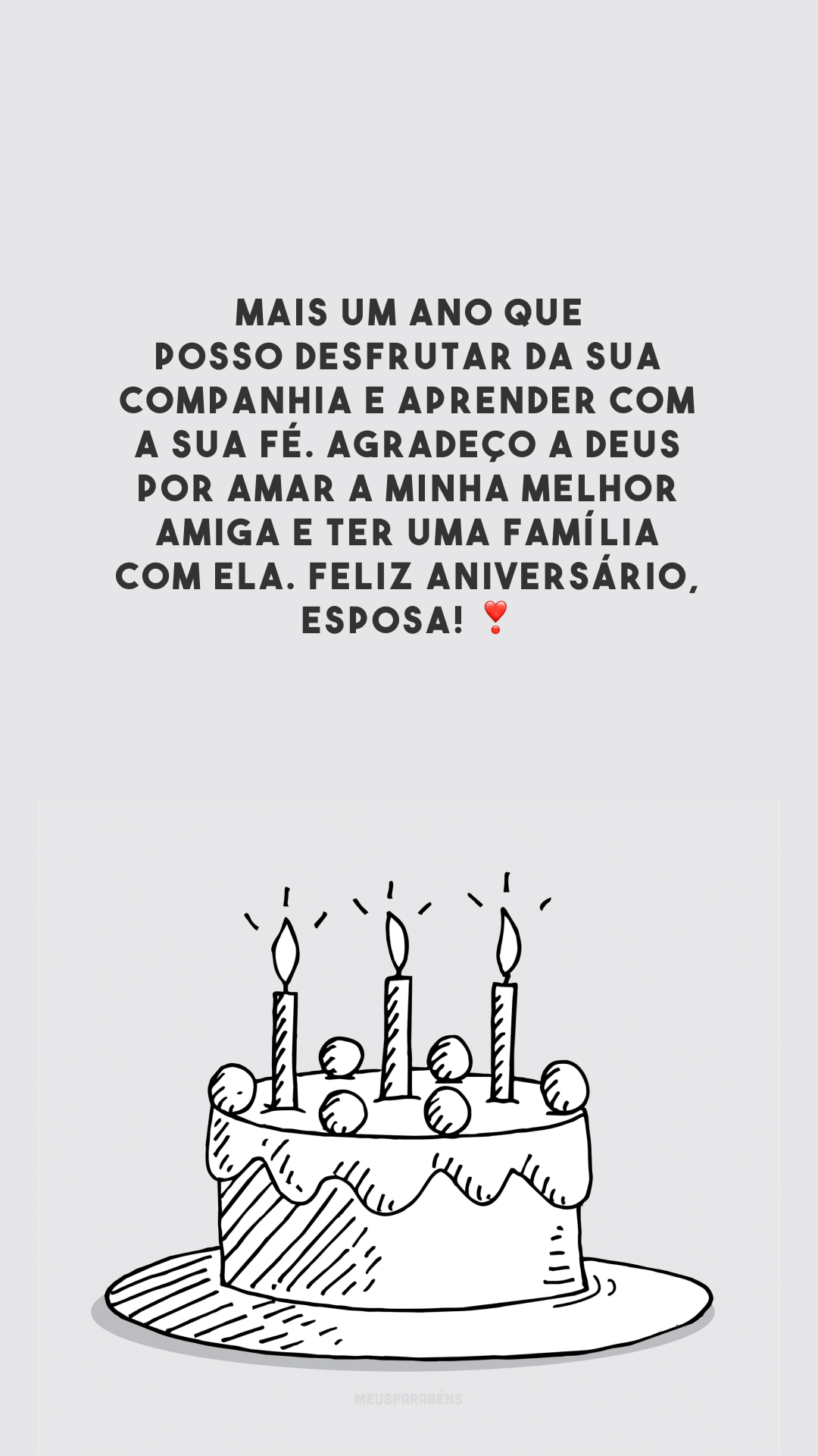 Mais um ano que posso desfrutar da sua companhia e aprender com a sua fé. Agradeço a Deus por amar a minha melhor amiga e ter uma família com ela. Feliz aniversário, esposa! ❣️