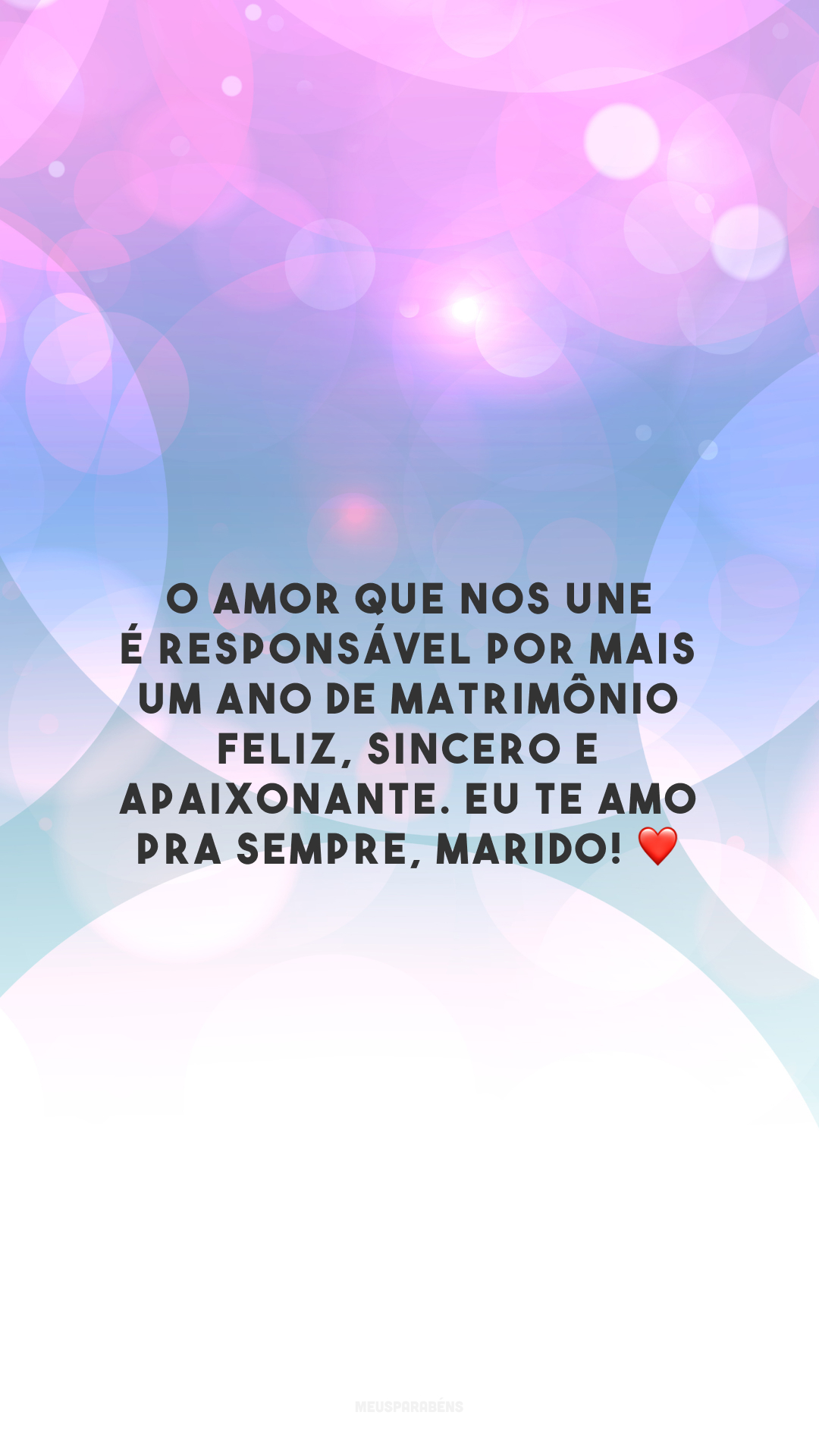 O amor que nos une é responsável por mais um ano de matrimônio feliz, sincero e apaixonante. Eu te amo pra sempre, marido! ❤️