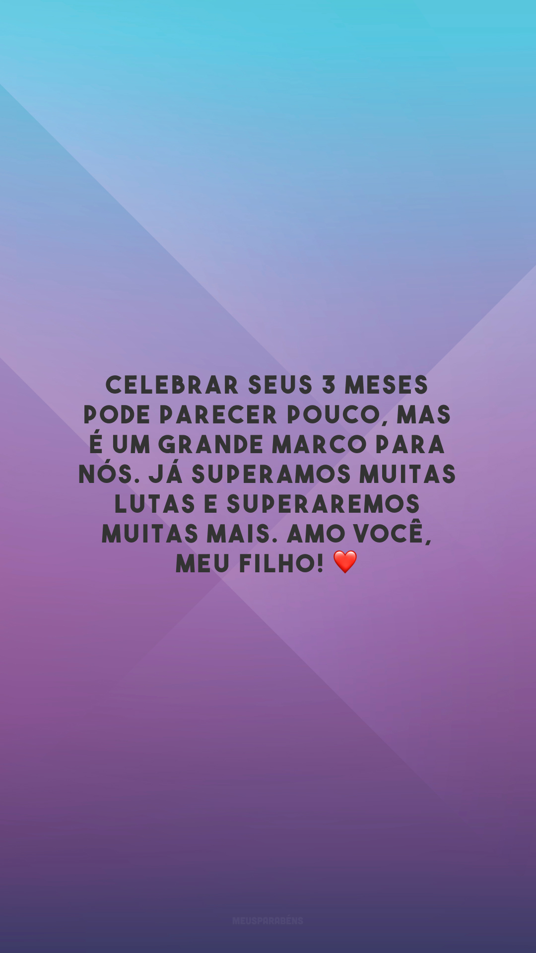 Celebrar seus 3 meses pode parecer pouco, mas é um grande marco para nós. Já superamos muitas lutas e superaremos muitas mais. Amo você, meu filho! ❤️