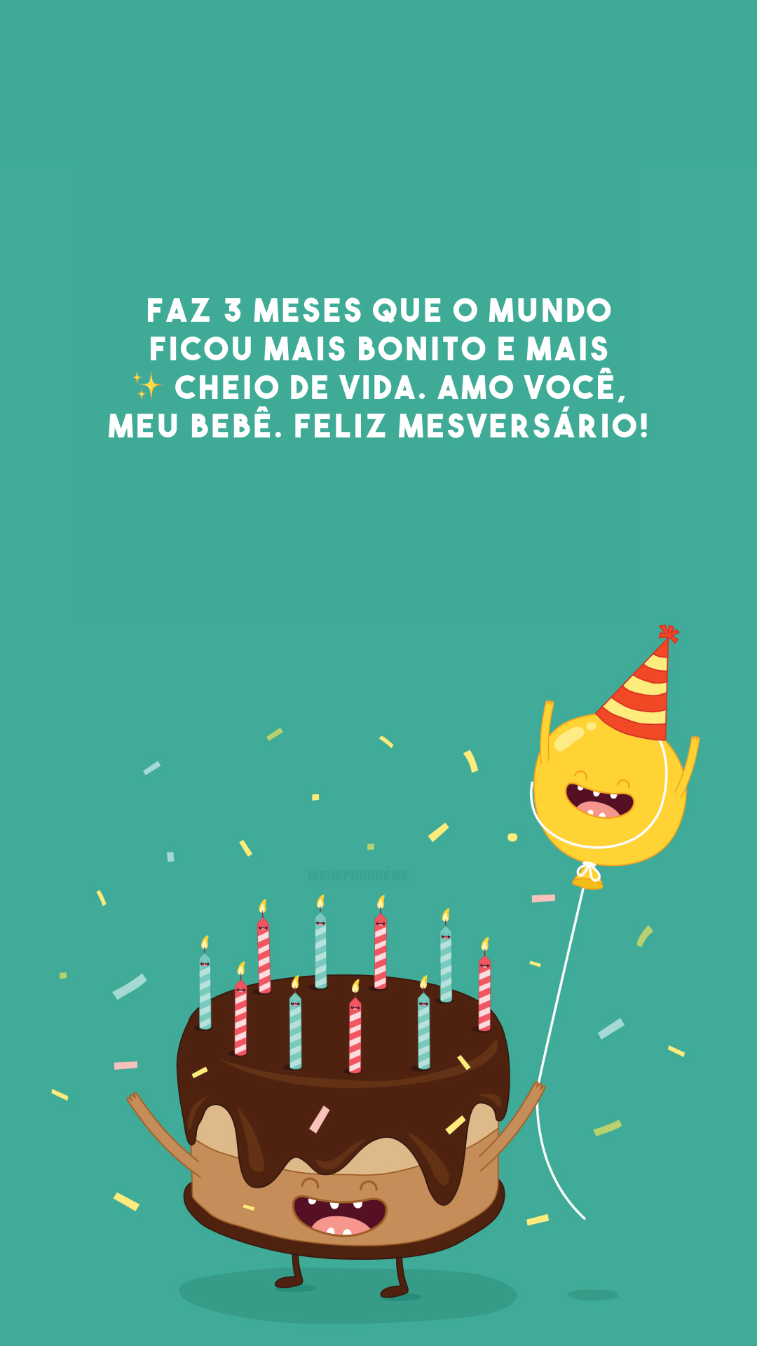 Faz 3 meses que o mundo ficou mais bonito e mais ✨ cheio de vida. Amo você, meu bebê. Feliz mesversário! 
