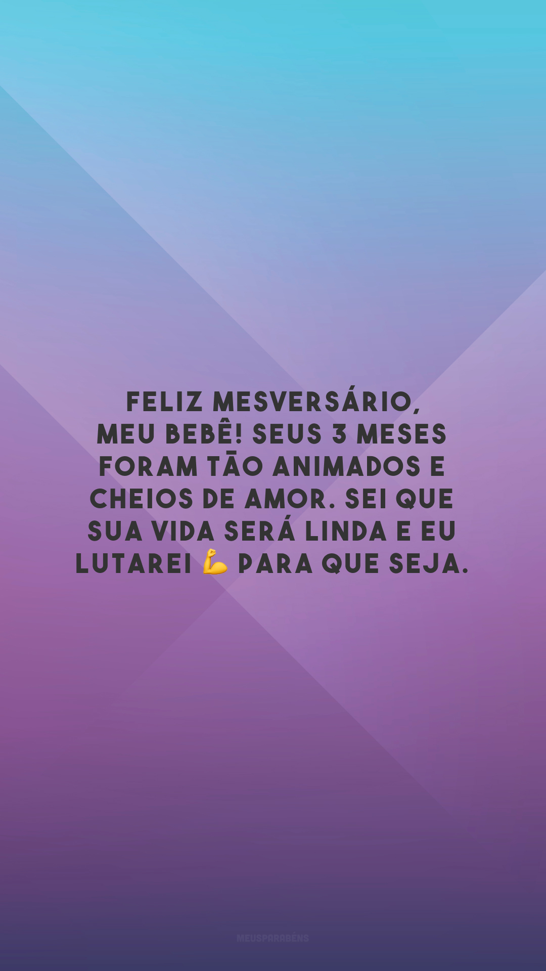 Feliz mesversário, meu bebê! Seus 3 meses foram tão animados e cheios de amor. Sei que sua vida será linda e eu lutarei 💪 para que seja. 