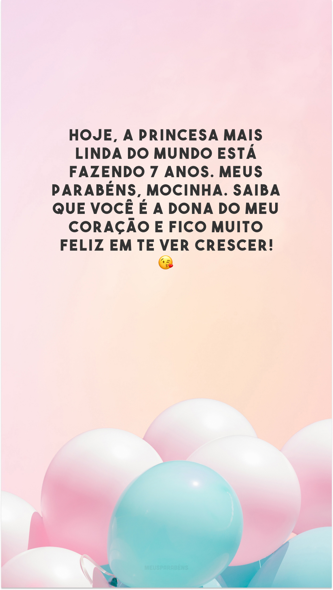 Hoje, a princesa mais linda do mundo está fazendo 7 anos. Meus parabéns, mocinha. Saiba que você é a dona do meu coração e fico muito feliz em te ver crescer! 😘  