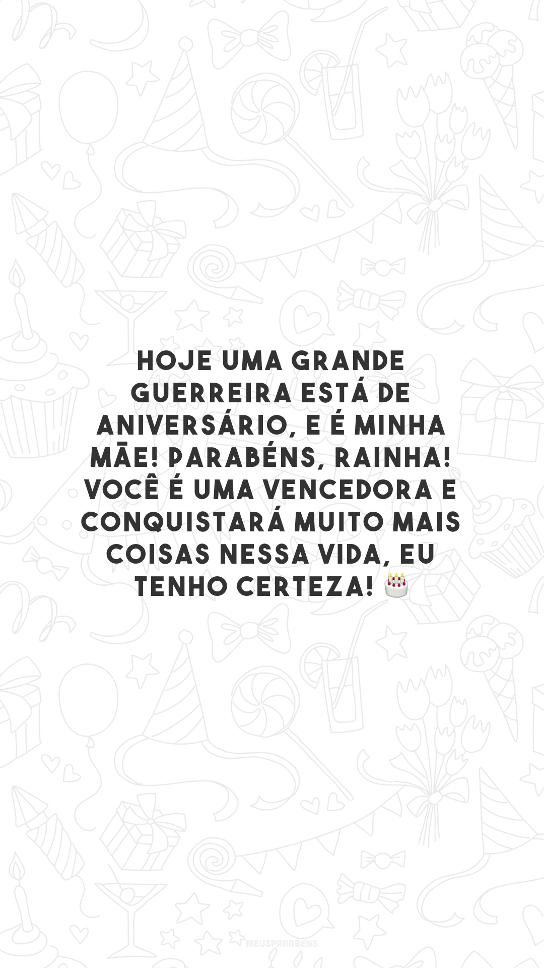 Hoje uma grande guerreira está de aniversário, e é minha mãe! Parabéns, rainha! Você é uma vencedora e conquistará muito mais coisas nessa vida, eu tenho certeza! 🎂