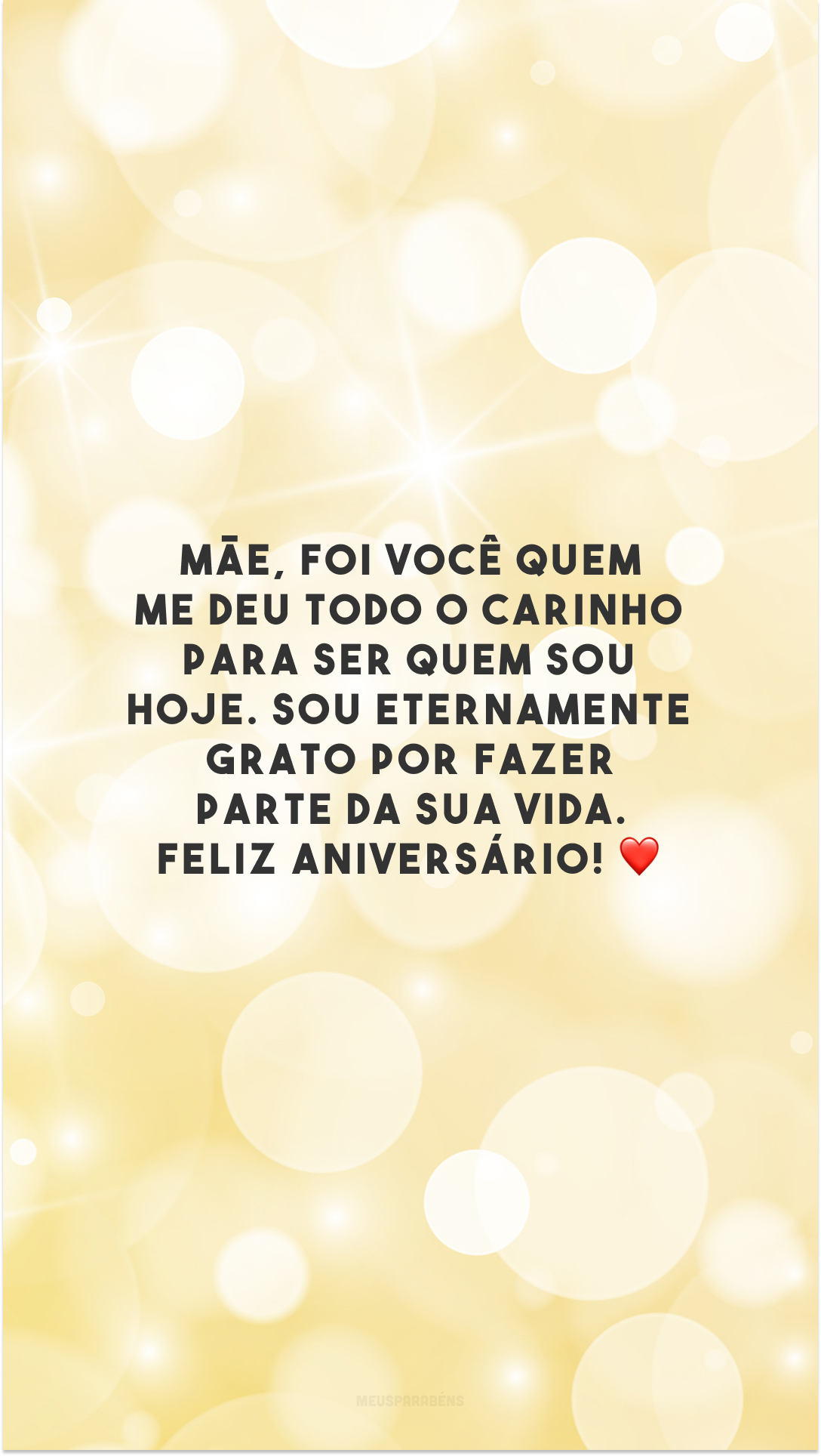 Mãe, foi você quem me deu todo o carinho para ser quem sou hoje. Sou eternamente grato por fazer parte da sua vida. Feliz aniversário! ❤️