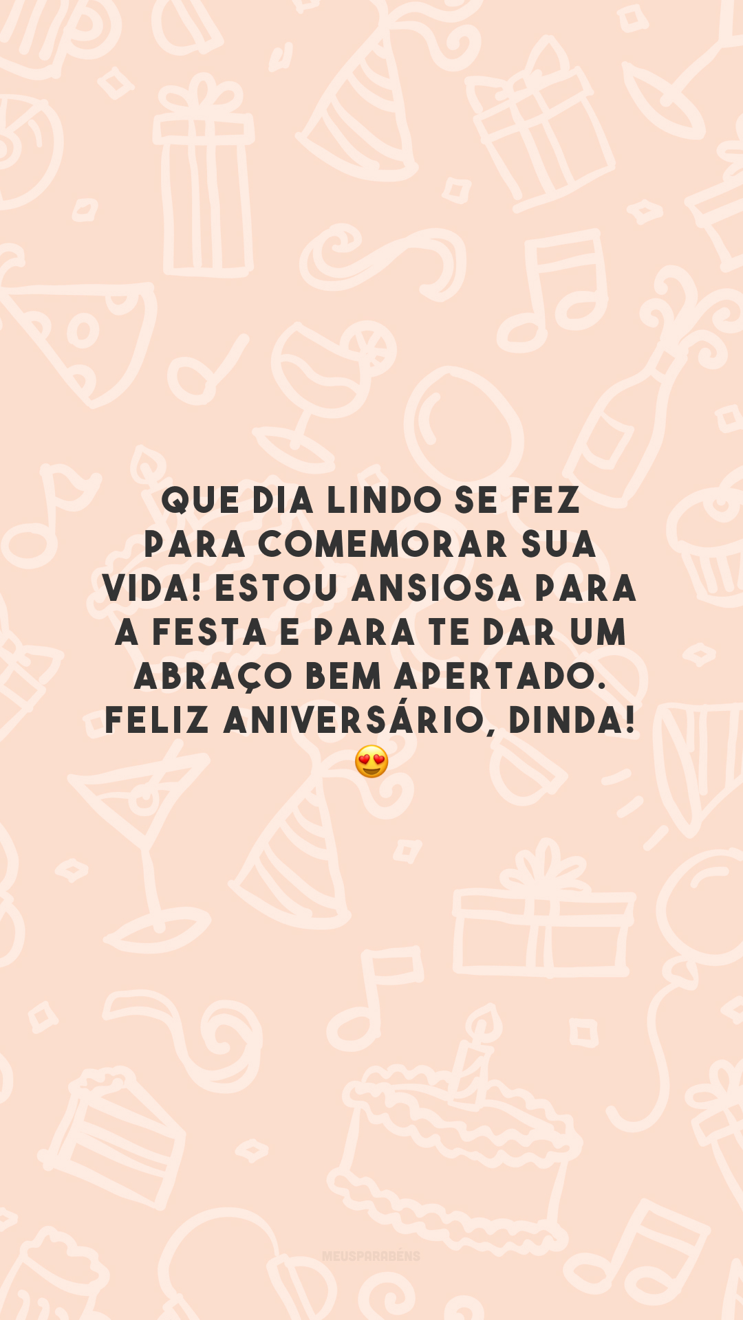 Que dia lindo se fez para comemorar sua vida! Estou ansiosa para a festa e para te dar um abraço bem apertado. Feliz aniversário, dinda! 😍