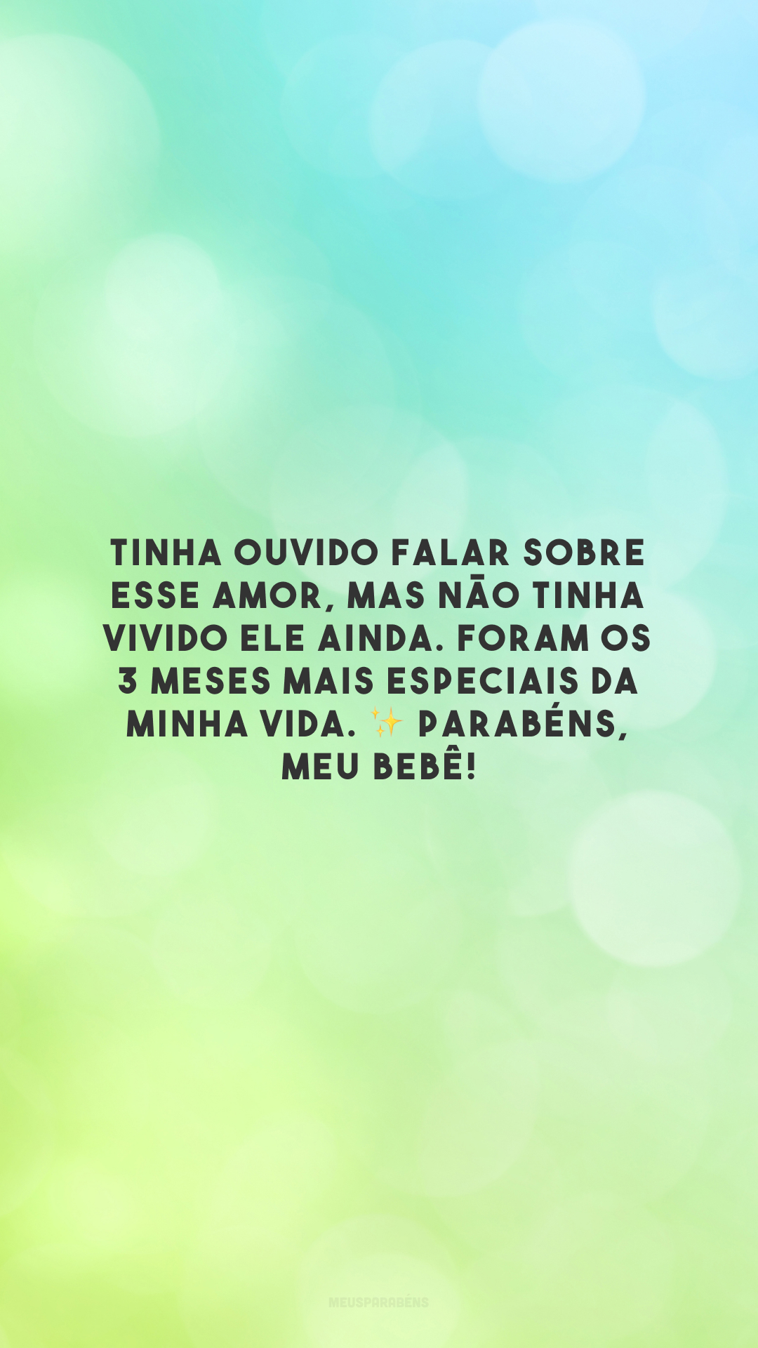 Tinha ouvido falar sobre esse amor, mas não tinha vivido ele ainda. Foram os 3 meses mais especiais da minha vida. ✨ Parabéns, meu bebê!