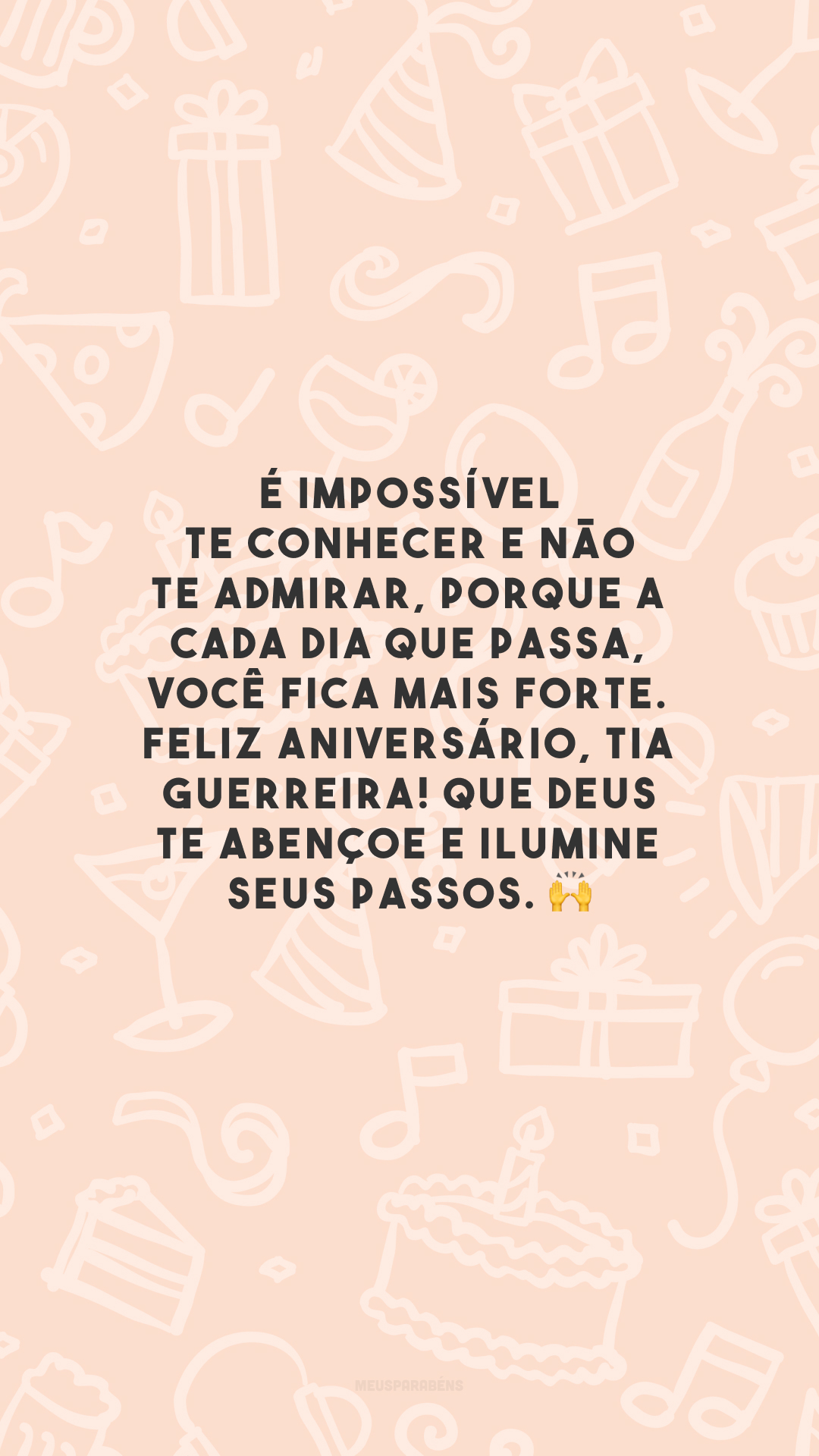 É impossível te conhecer e não te admirar, porque a cada dia que passa, você fica mais forte. Feliz aniversário, tia guerreira! Que Deus te abençoe e ilumine seus passos. 🙌