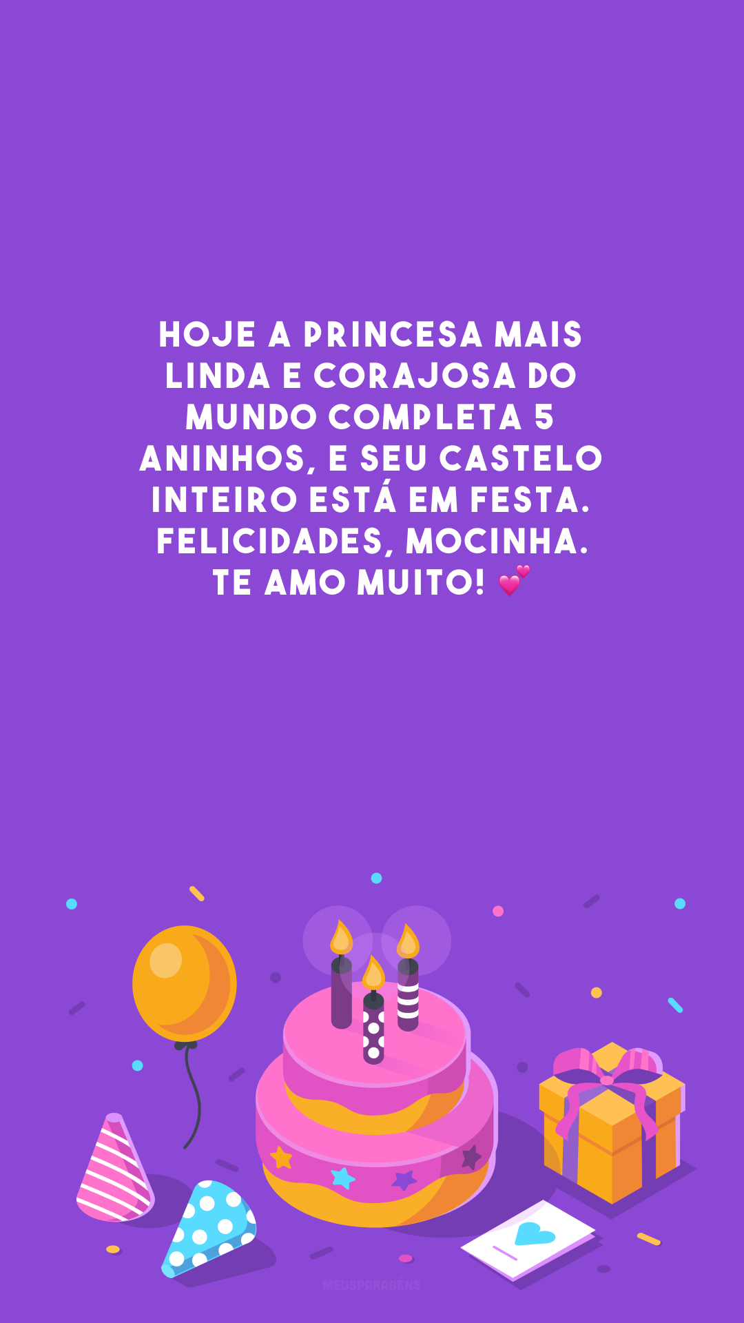 Hoje a princesa mais linda e corajosa do mundo completa 5 aninhos, e seu castelo inteiro está em festa. Felicidades, mocinha. Te amo muito! 💕