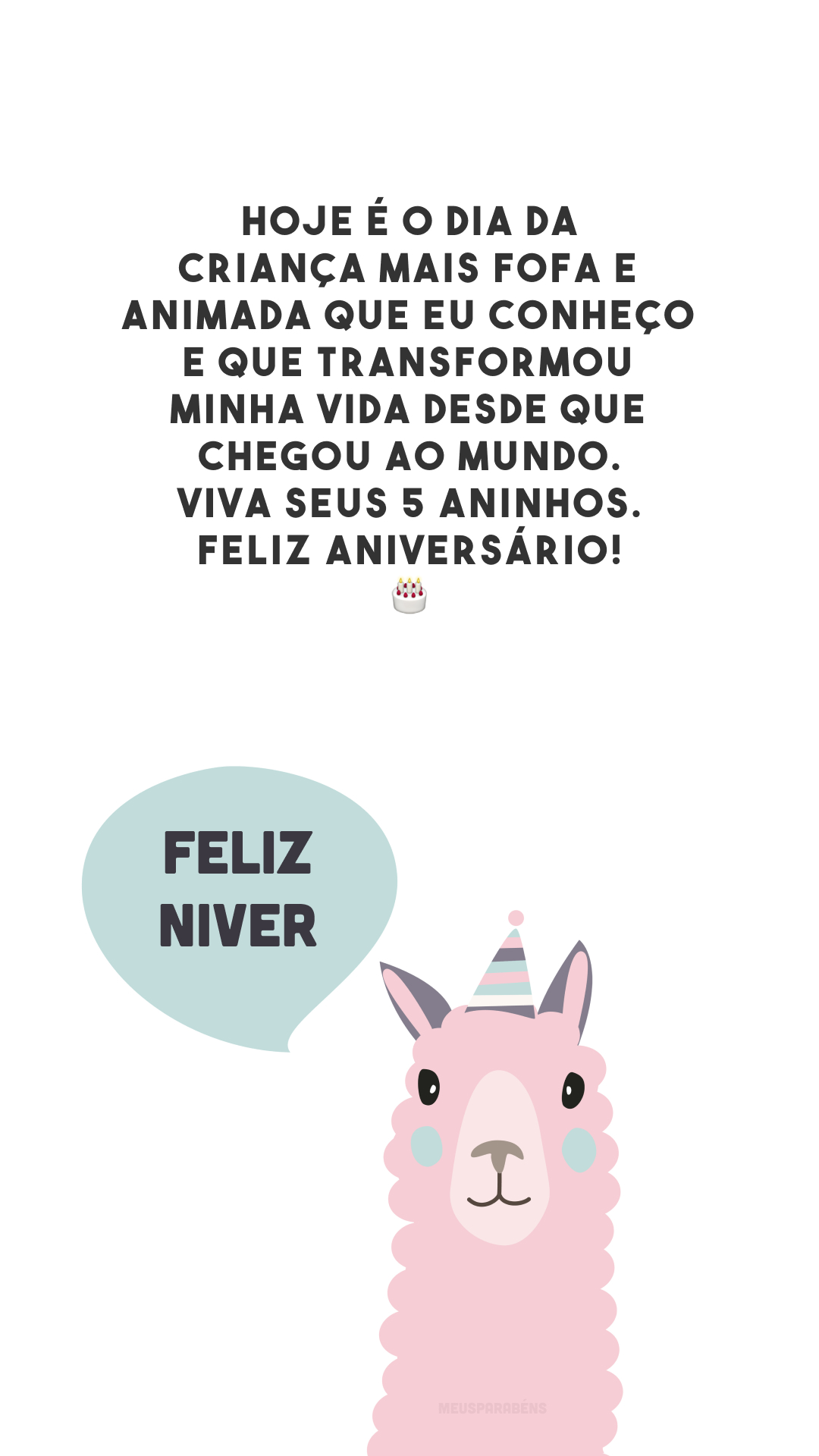 Hoje é o dia da criança mais fofa e animada que eu conheço e que transformou minha vida desde que chegou ao mundo. Viva seus 5 aninhos. Feliz aniversário! 🎂