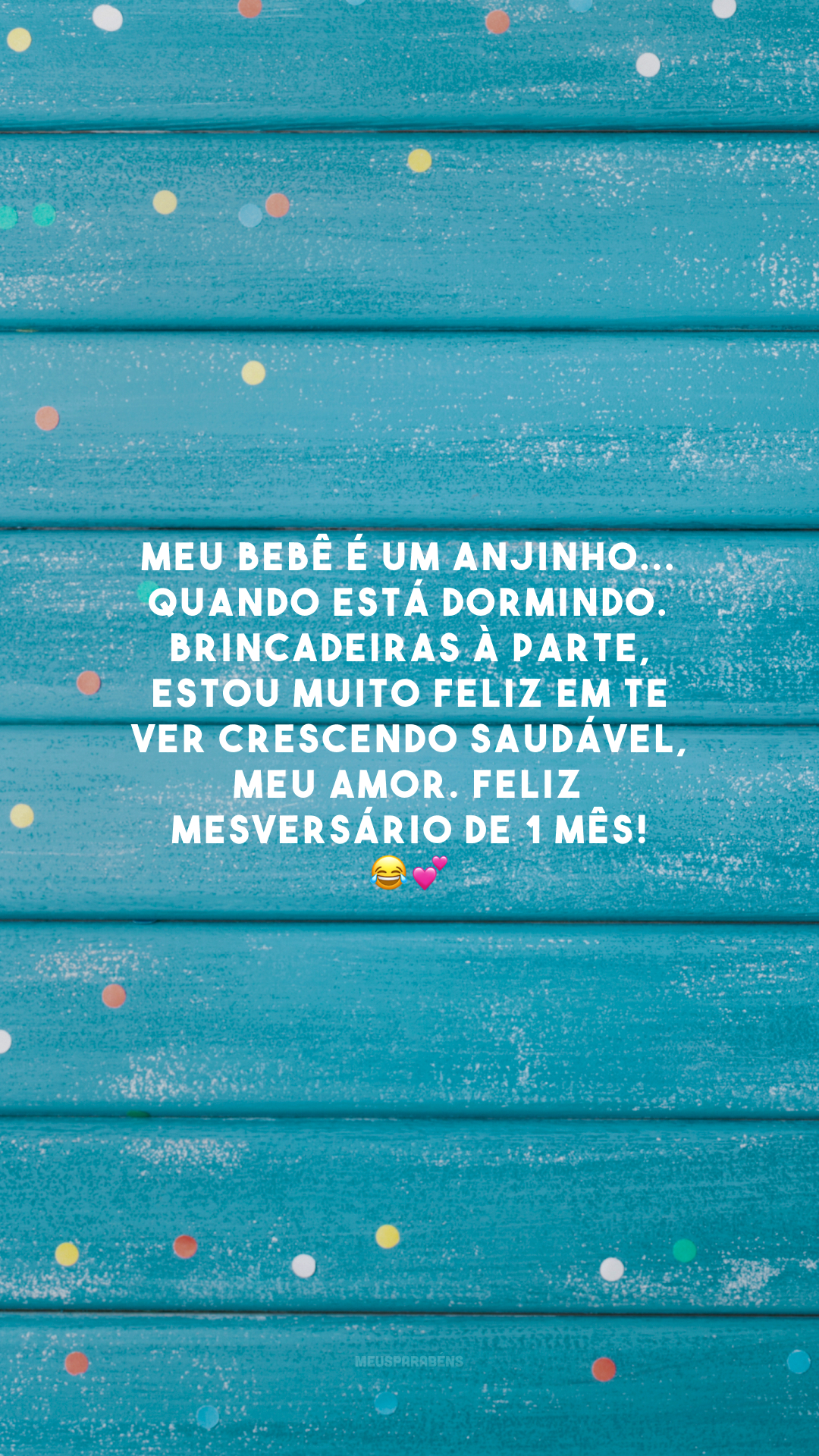 Meu bebê é um anjinho... quando está dormindo. Brincadeiras à parte, estou muito feliz em te ver crescendo saudável, meu amor. Feliz mesversário de 1 mês! 😂💕