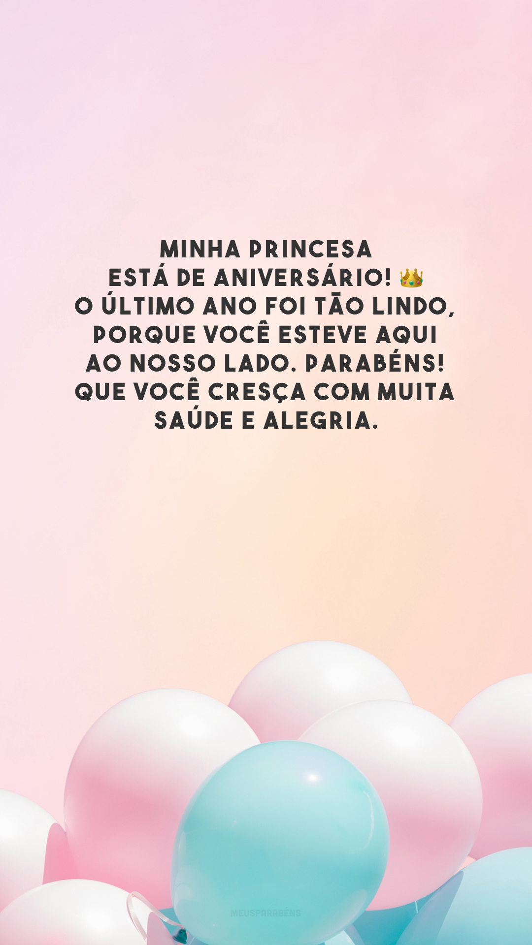 Minha princesa está de aniversário! 👑 O último ano foi tão lindo, porque você esteve aqui ao nosso lado. Parabéns! Que você cresça com muita saúde e alegria.