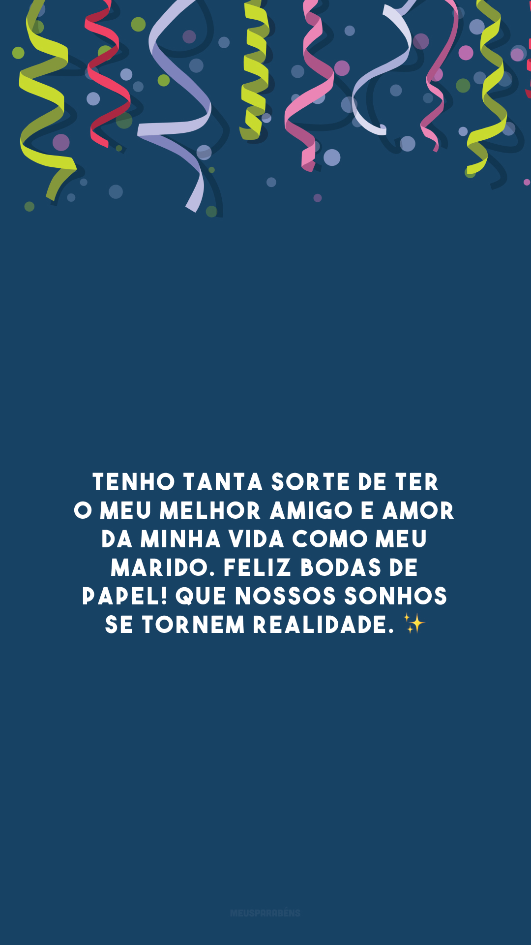 Tenho tanta sorte de ter o meu melhor amigo e amor da minha vida como meu marido. Feliz bodas de papel! Que nossos sonhos se tornem realidade. ✨