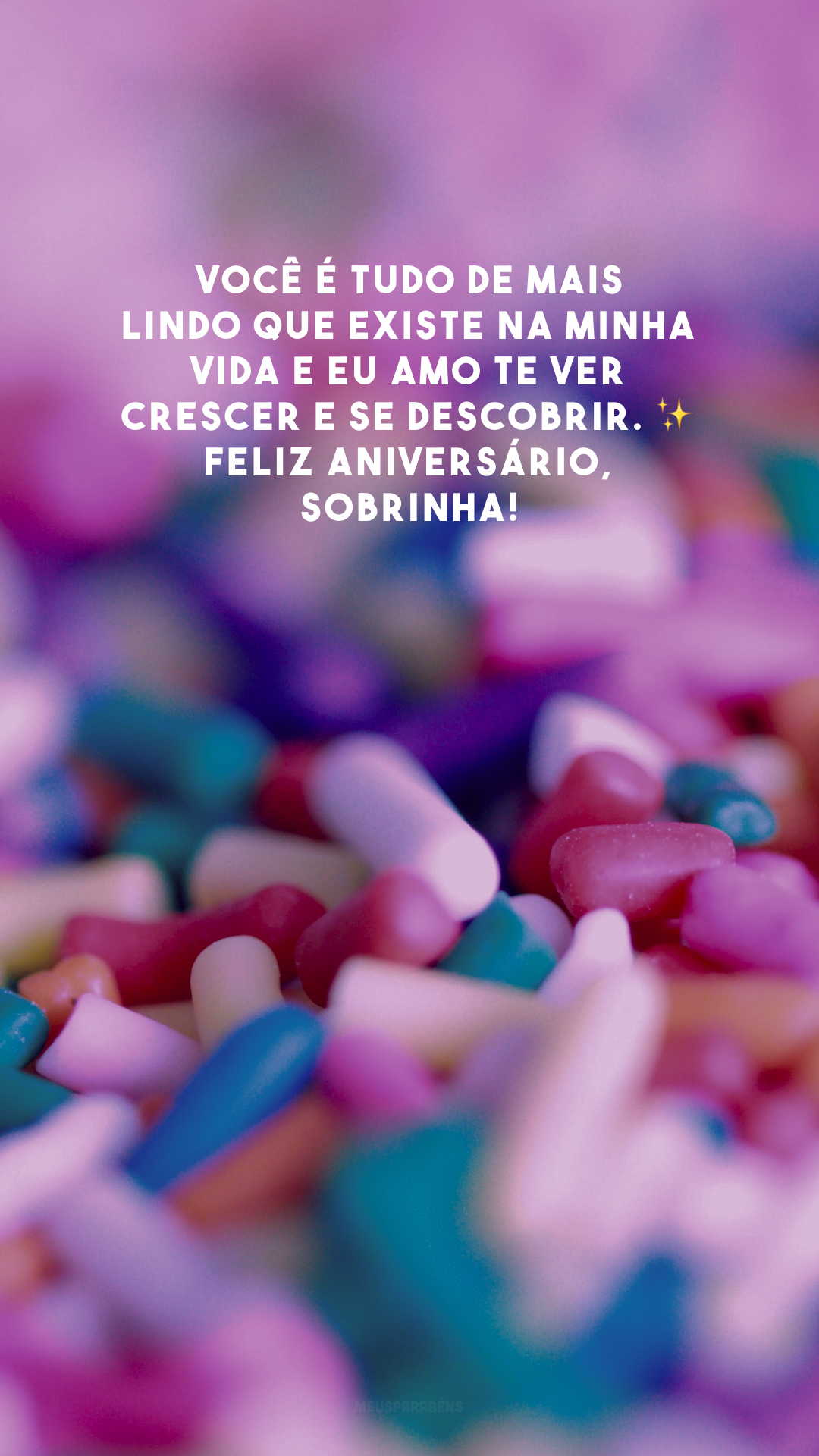 Você é tudo de mais lindo que existe na minha vida e eu amo te ver crescer e se descobrir. ✨ Feliz aniversário, sobrinha!