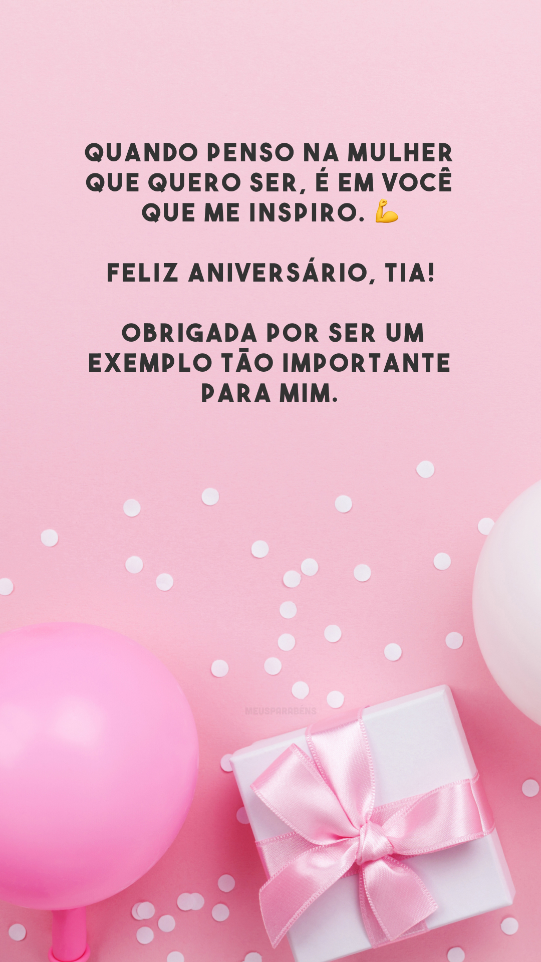 Quando penso na mulher que quero ser, é em você que me inspiro. 💪 Feliz aniversário, tia! Obrigada por ser um exemplo tão importante para mim. 