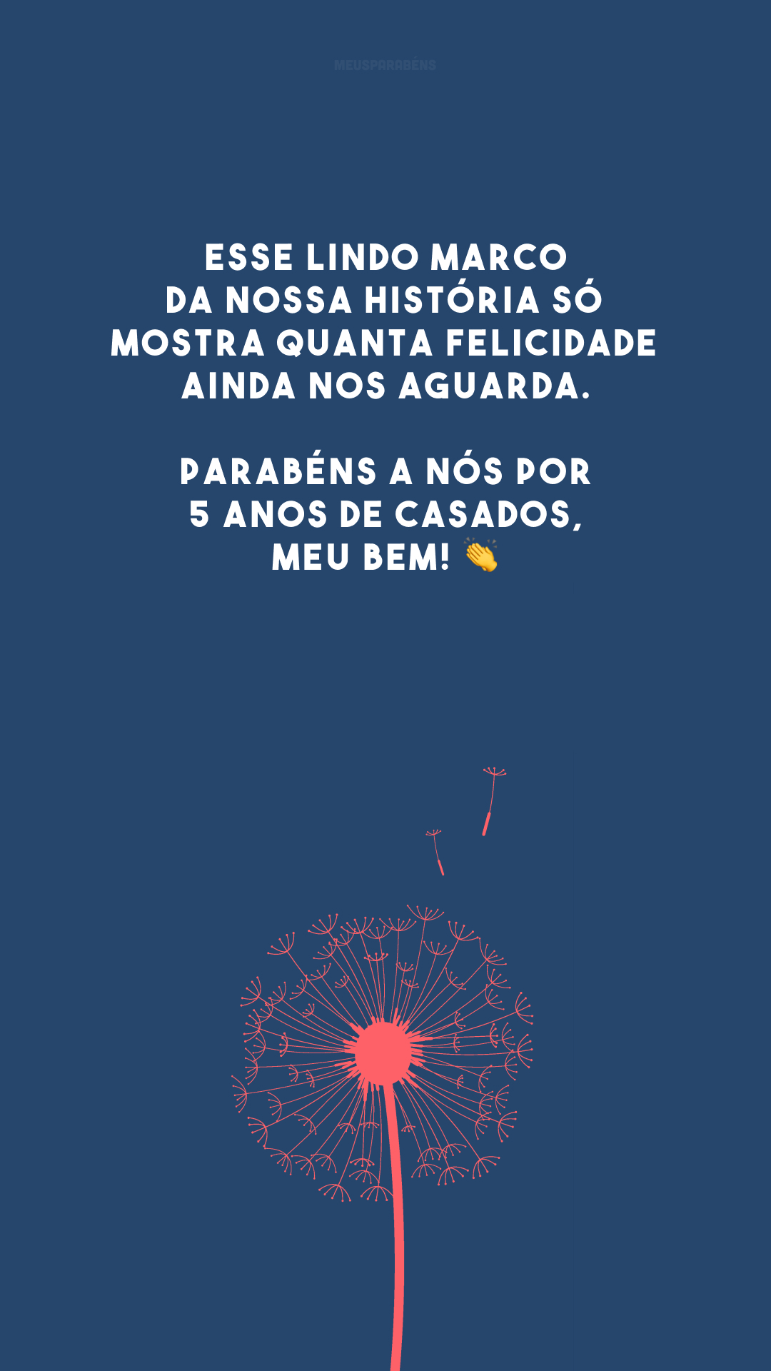 Esse lindo marco da nossa história só mostra quanta felicidade ainda nos aguarda. Parabéns a nós por 5 anos de casados, meu bem! 👏