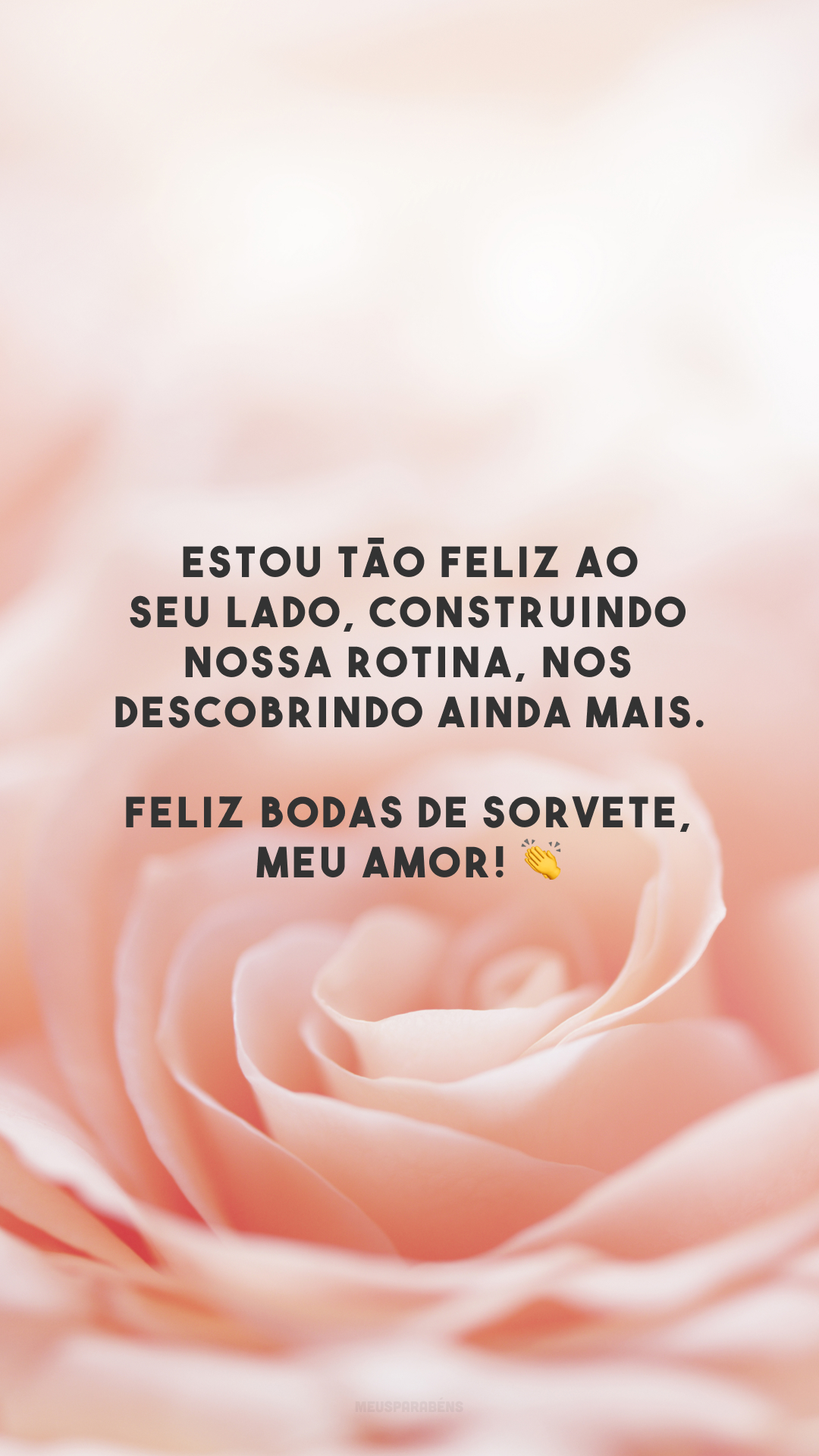 Estou tão feliz ao seu lado, construindo nossa rotina, nos descobrindo ainda mais. Feliz bodas de sorvete, meu amor! 👏