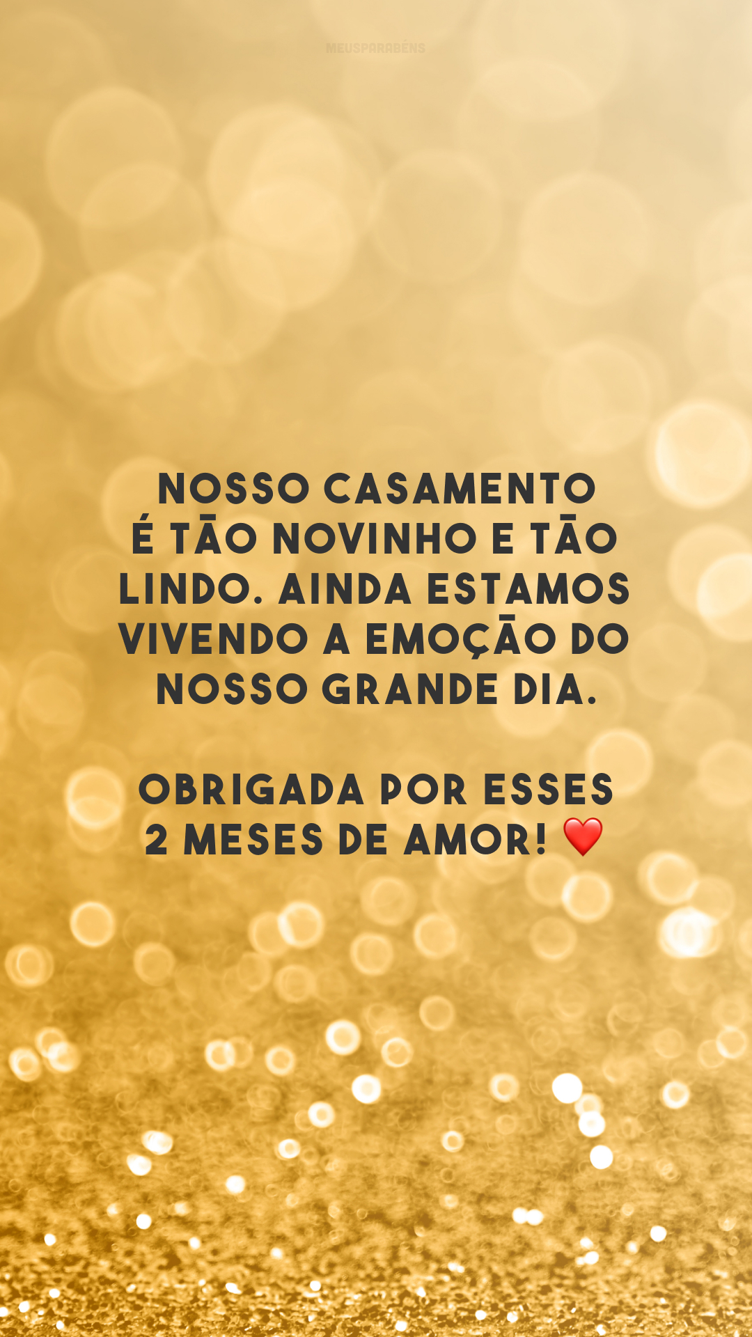 Nosso casamento é tão novinho e tão lindo. Ainda estamos vivendo a emoção do nosso grande dia. Obrigada por esses 2 meses de amor! ❤️