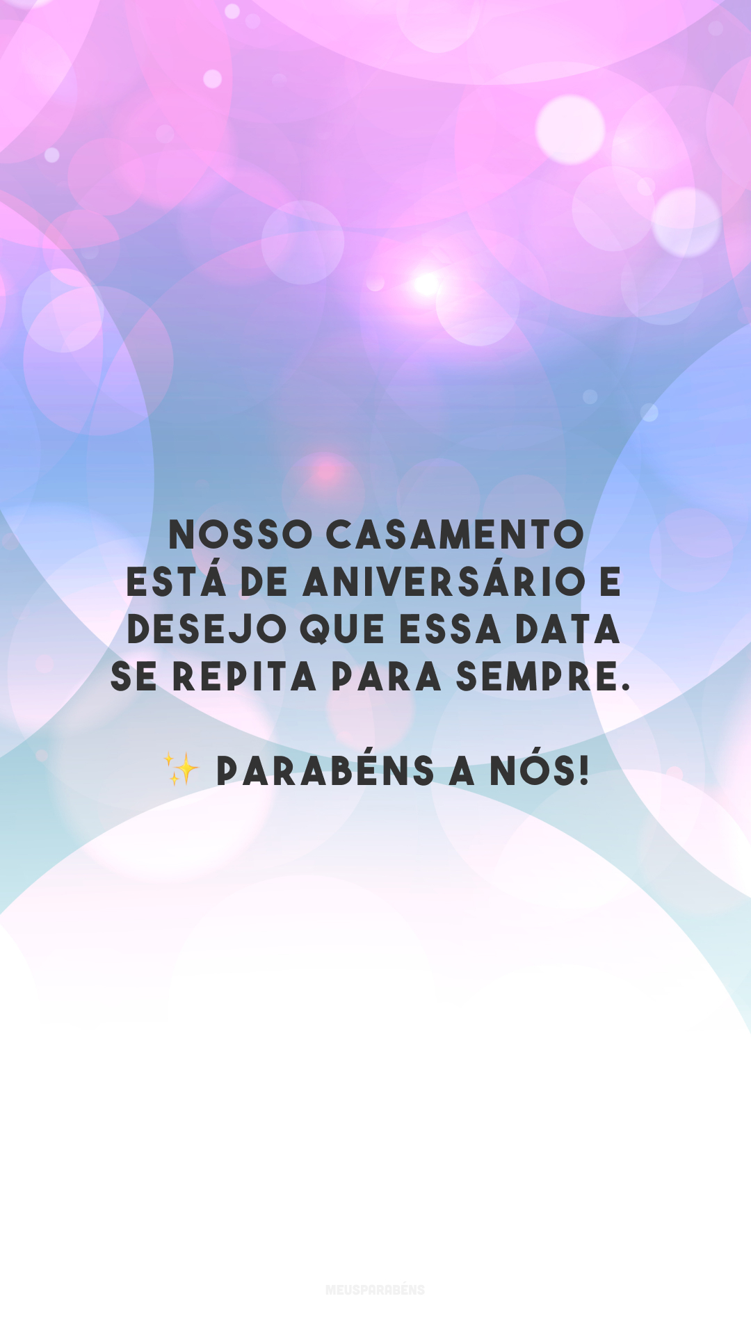 Nosso casamento está de aniversário e desejo que essa data se repita para sempre. ✨ Parabéns a nós!