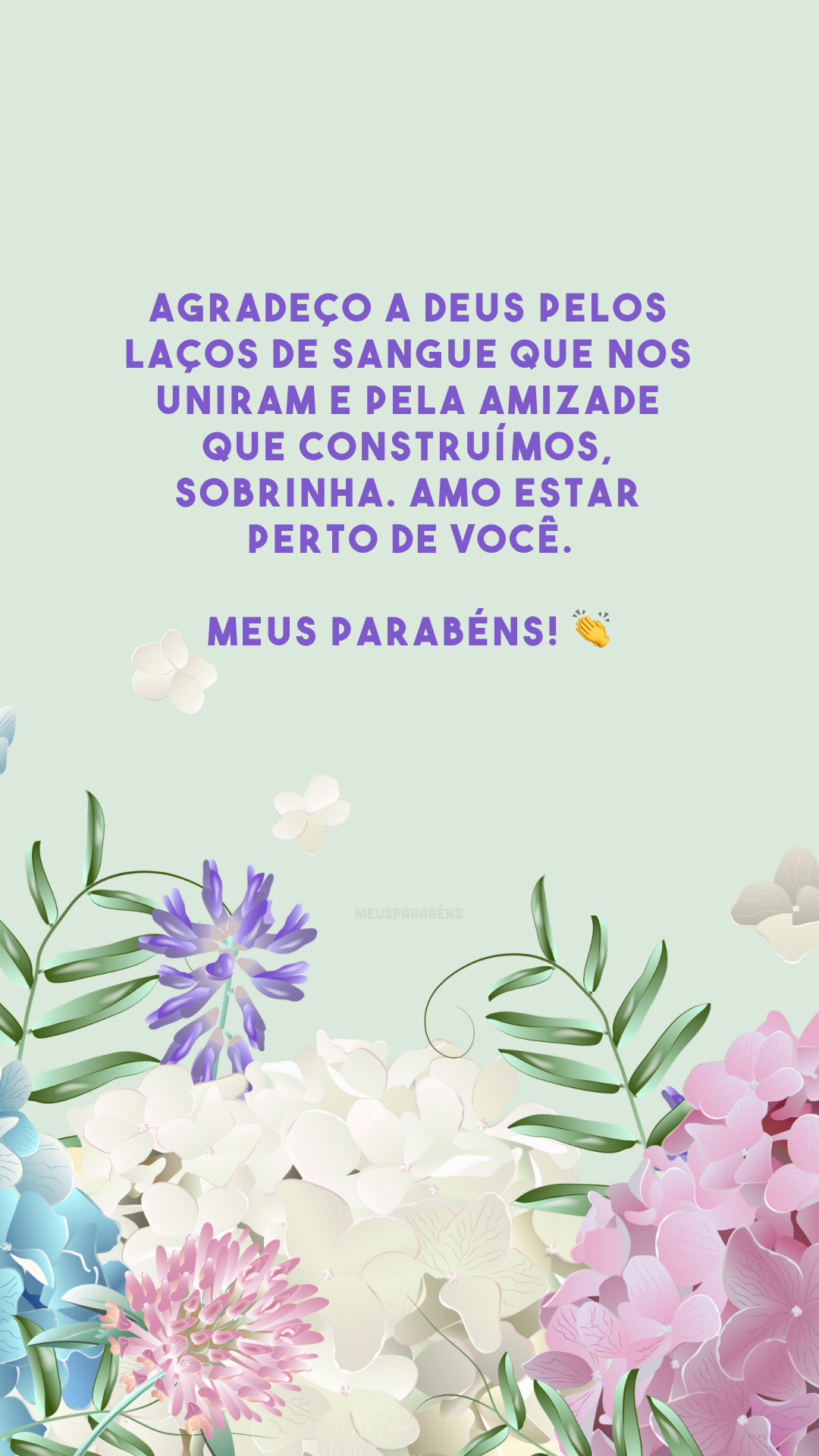 Agradeço a Deus pelos laços de sangue que nos uniram e pela amizade que construímos, sobrinha. Amo estar perto de você. Meus parabéns! 👏