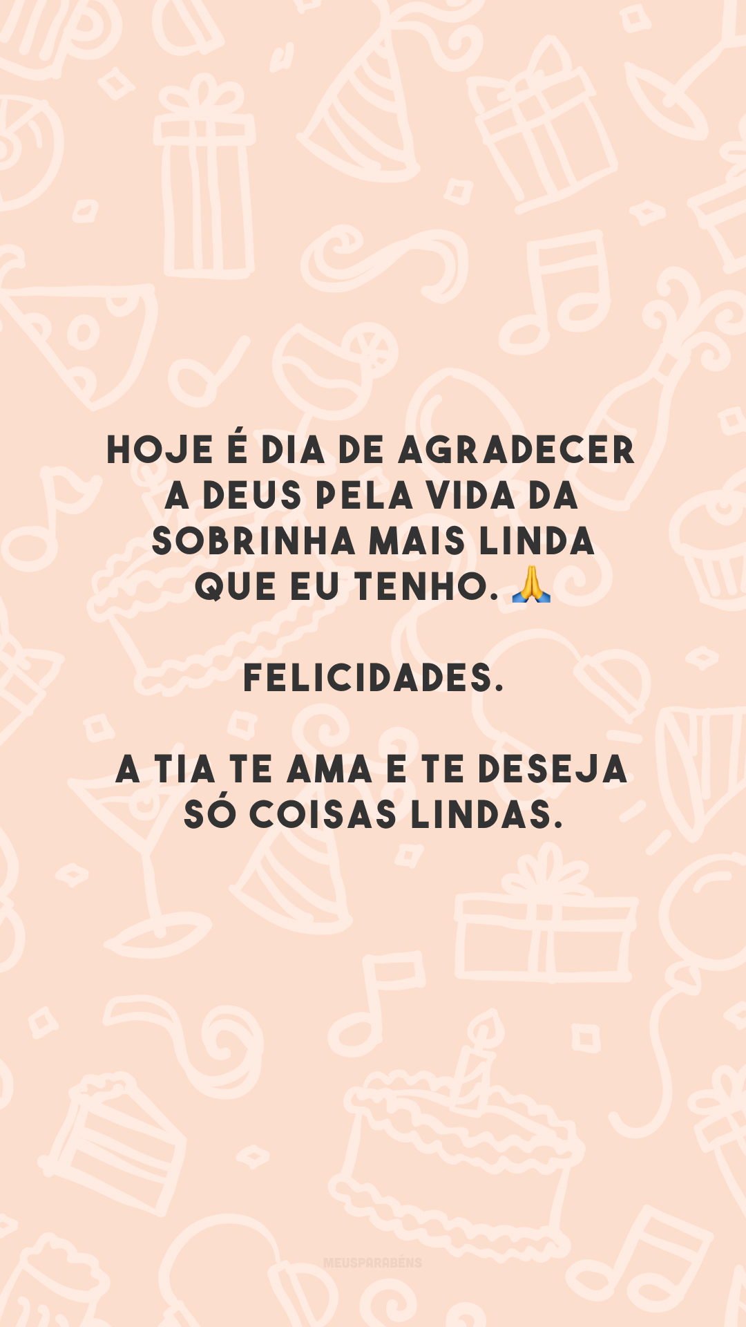 Hoje é dia de agradecer a Deus pela vida da sobrinha mais linda que eu tenho. 🙏 Felicidades. A tia te ama e te deseja só coisas lindas.