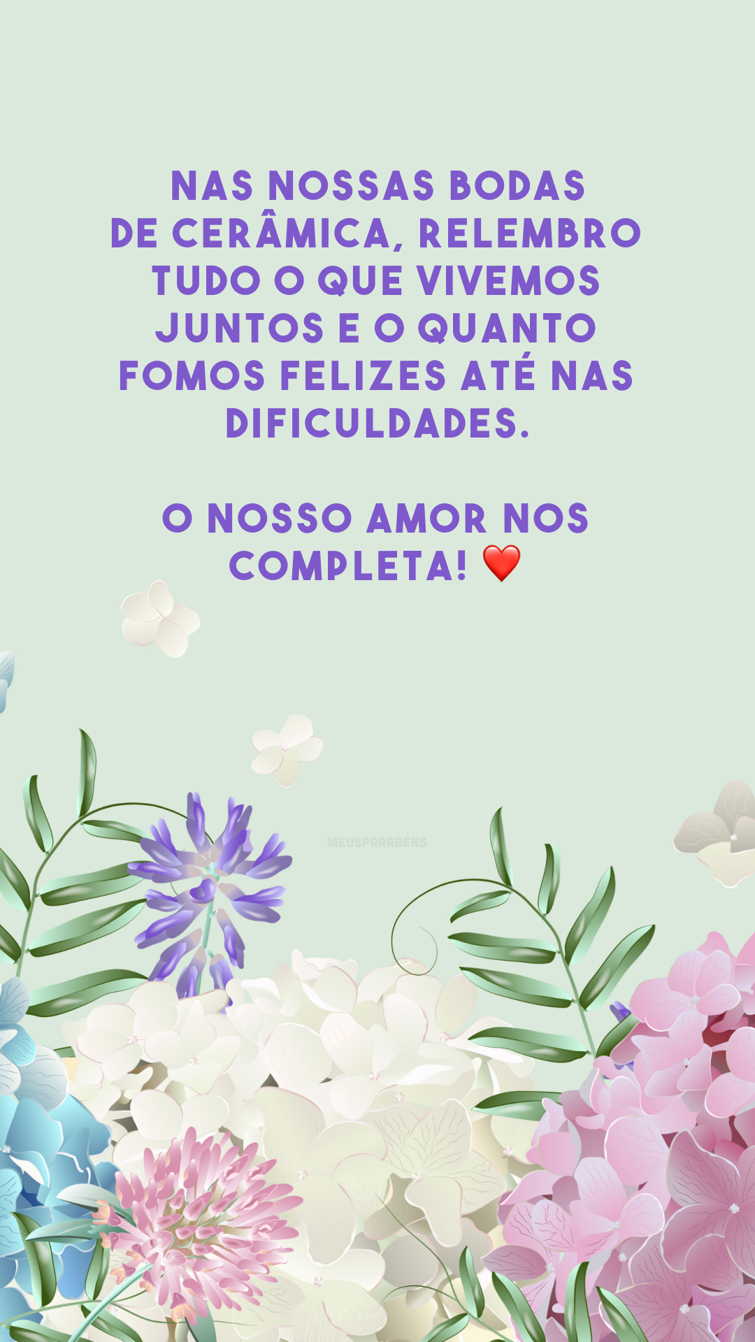 Nas nossas bodas de cerâmica, relembro tudo o que vivemos juntos e o quanto fomos felizes até nas dificuldades. O nosso amor nos completa! ❤️