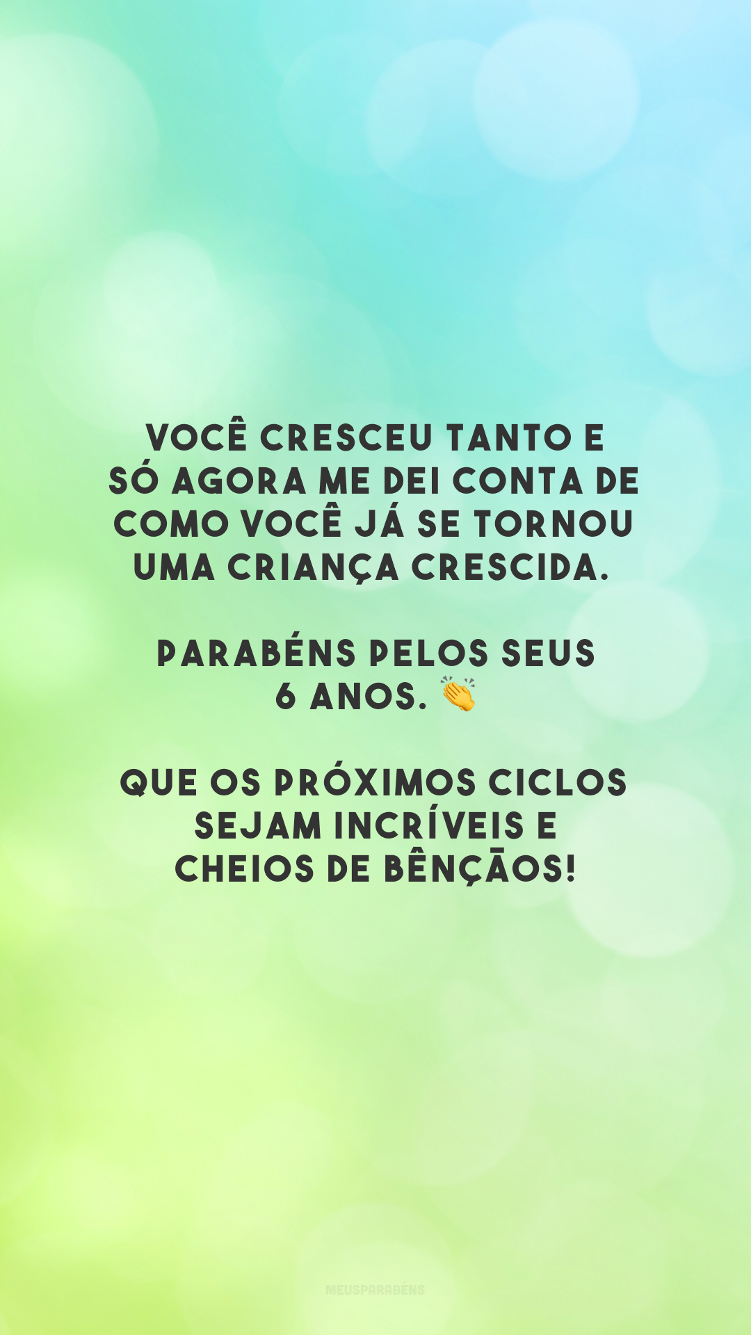 Você cresceu tanto e só agora me dei conta de como você já se tornou uma criança crescida. Parabéns pelos seus 6 anos. 👏 Que os próximos ciclos sejam incríveis e cheios de bênçãos!