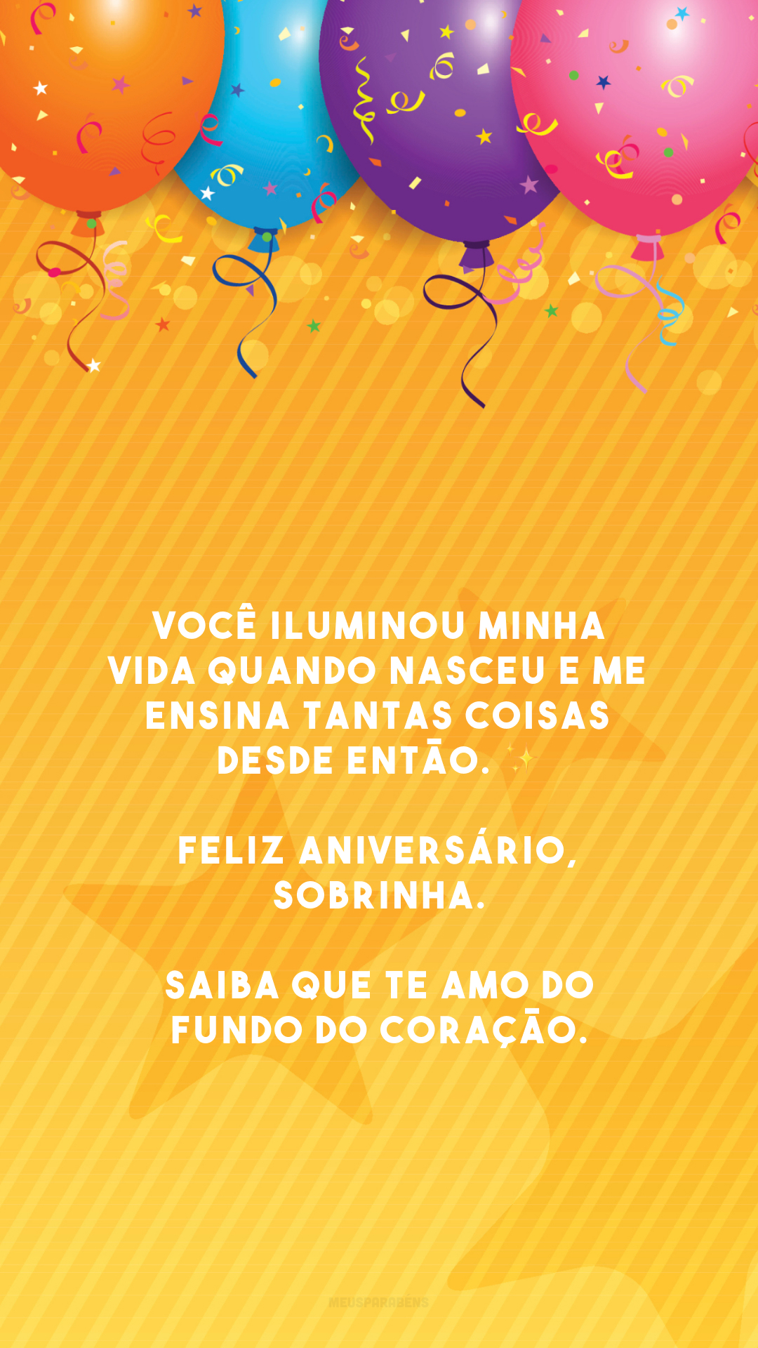 Você iluminou minha vida quando nasceu e me ensina tantas coisas desde então. ✨ Feliz aniversário, sobrinha. Saiba que te amo do fundo do coração.