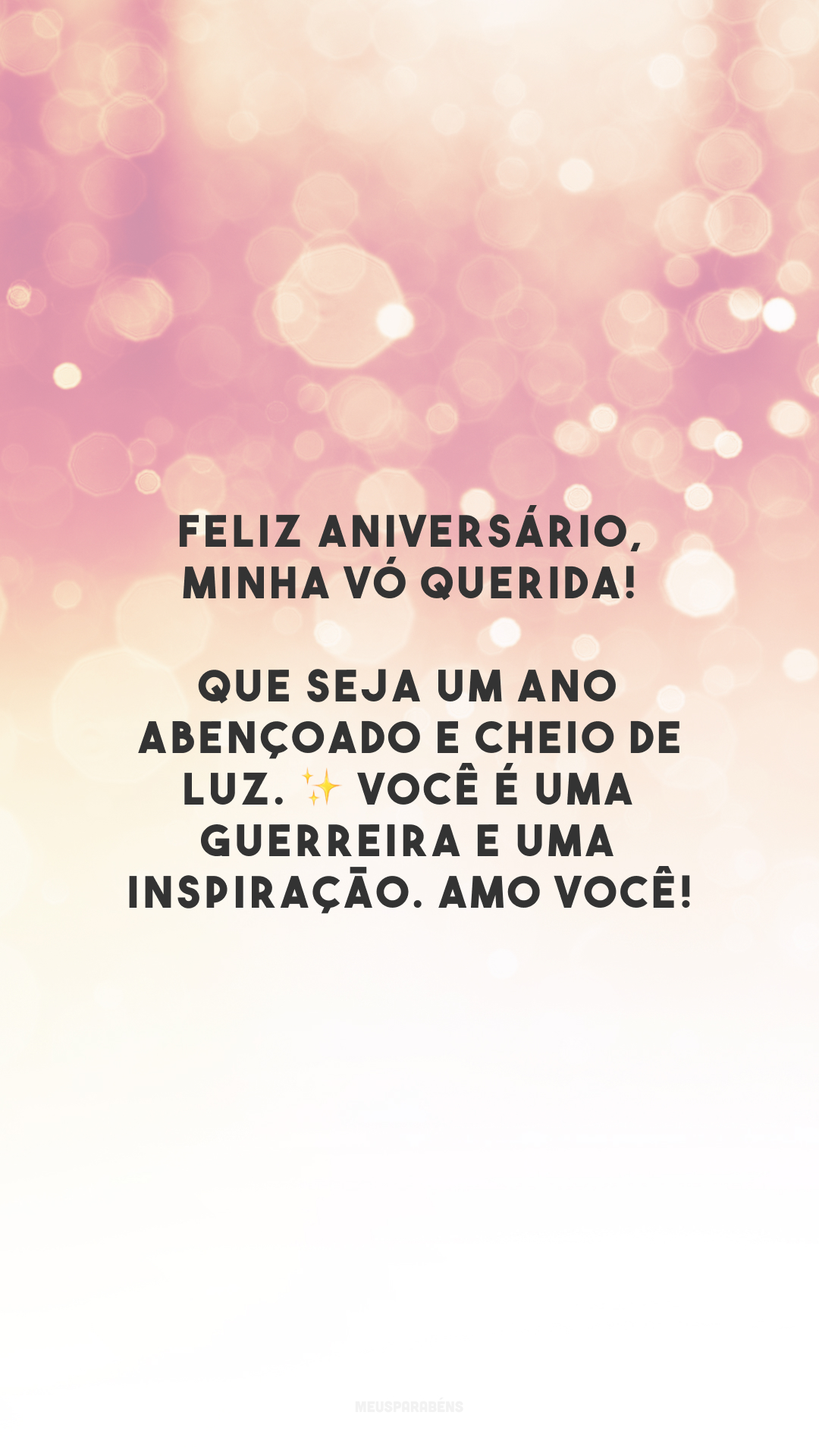 Feliz aniversário, minha vó querida! Que seja um ano abençoado e cheio de luz. ✨ Você é uma guerreira e uma inspiração. Amo você!