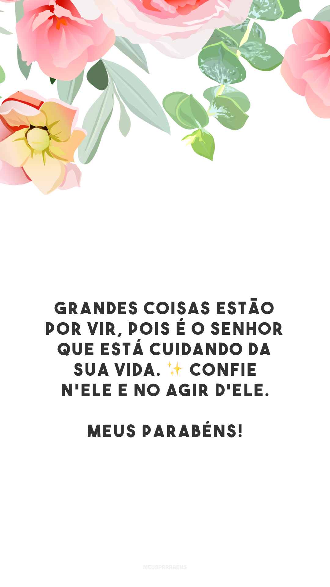 Grandes coisas estão por vir, pois é o Senhor que está cuidando da sua vida. ✨ Confie n'Ele e no agir d'Ele. Meus parabéns!