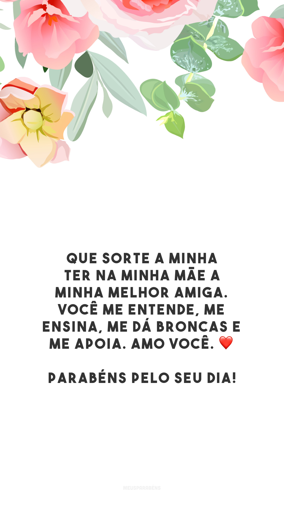 Que sorte a minha ter na minha mãe a minha melhor amiga. Você me entende, me ensina, me dá broncas e me apoia. Amo você. ❤️ Parabéns pelo seu dia!