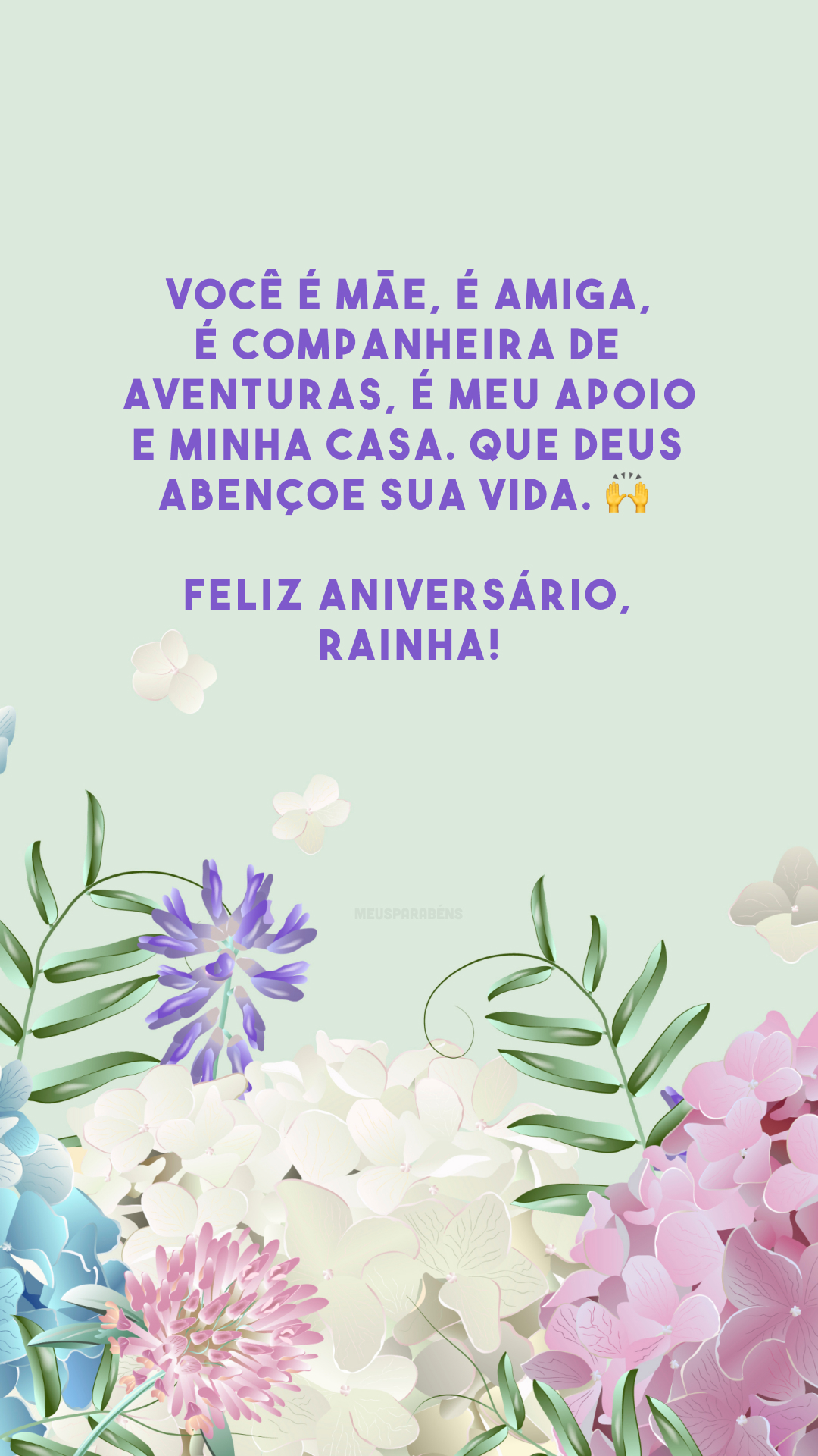 Você é mãe, é amiga, é companheira de aventuras, é meu apoio e minha casa. Que Deus abençoe sua vida. 🙌 Feliz aniversário, rainha!