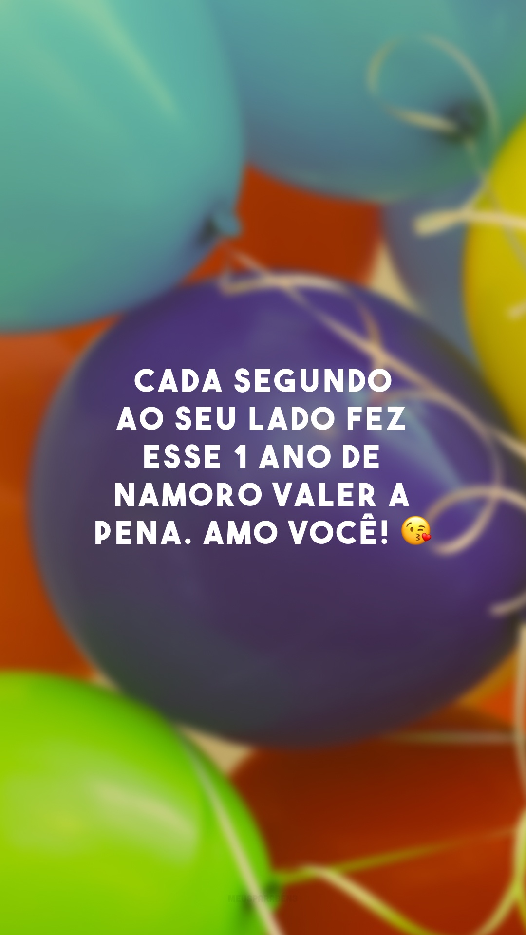 Cada segundo ao seu lado fez esse 1 ano de namoro valer a pena. Amo você! 😘