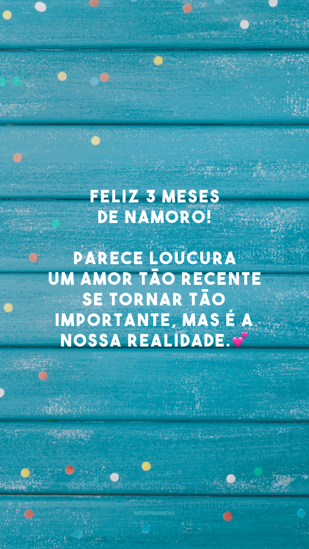 Feliz 3 meses de namoro! Parece loucura um amor tão recente se tornar tão importante, mas é a nossa realidade.💕