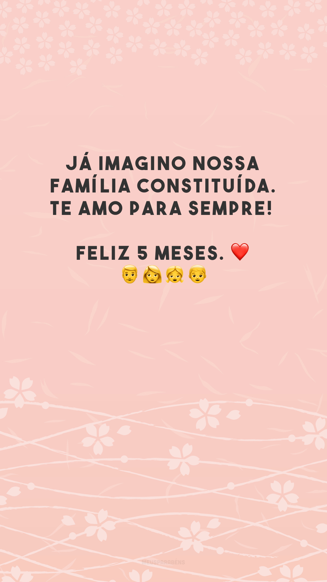 Já imagino nossa família constituída. Te amo para sempre! Feliz 5 meses. ❤️👨‍👩‍👧‍👦