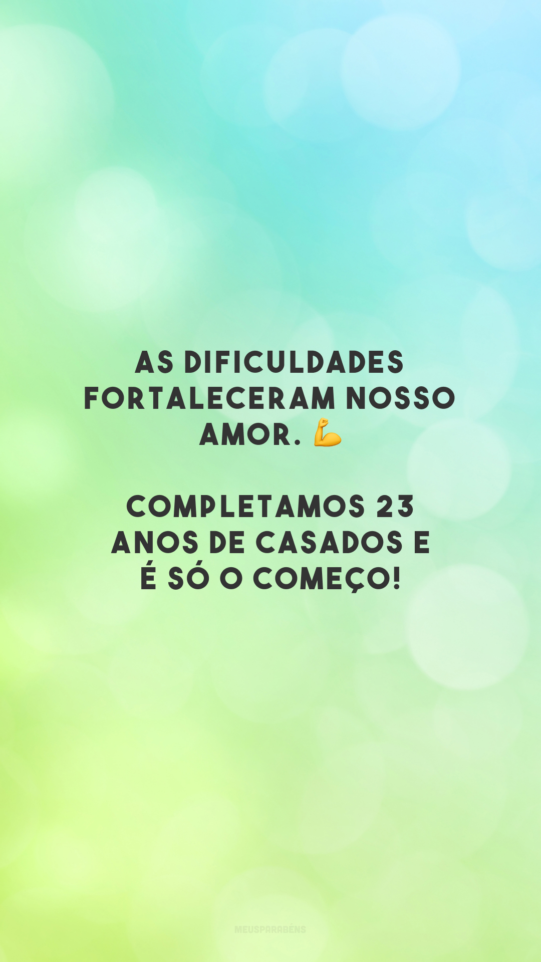 As dificuldades fortaleceram nosso amor. 💪 Completamos 23 anos de casados e é só o começo!