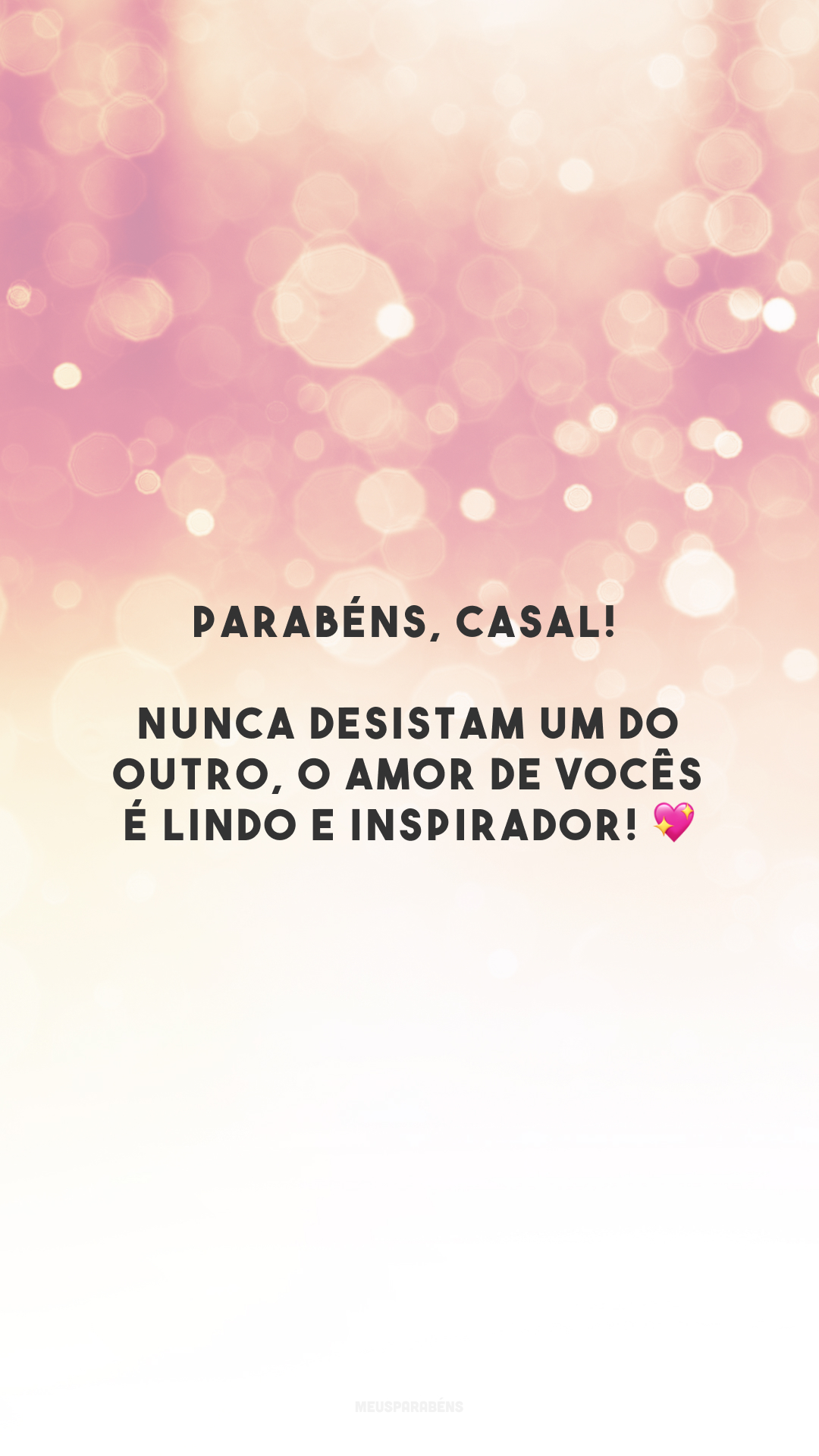 Parabéns, casal! Nunca desistam um do outro, o amor de vocês é lindo e inspirador! 💖