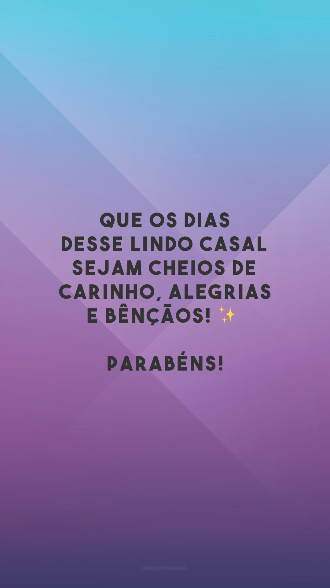 Que os dias desse lindo casal sejam cheios de carinho, alegrias e bênçãos! ✨ Parabéns!