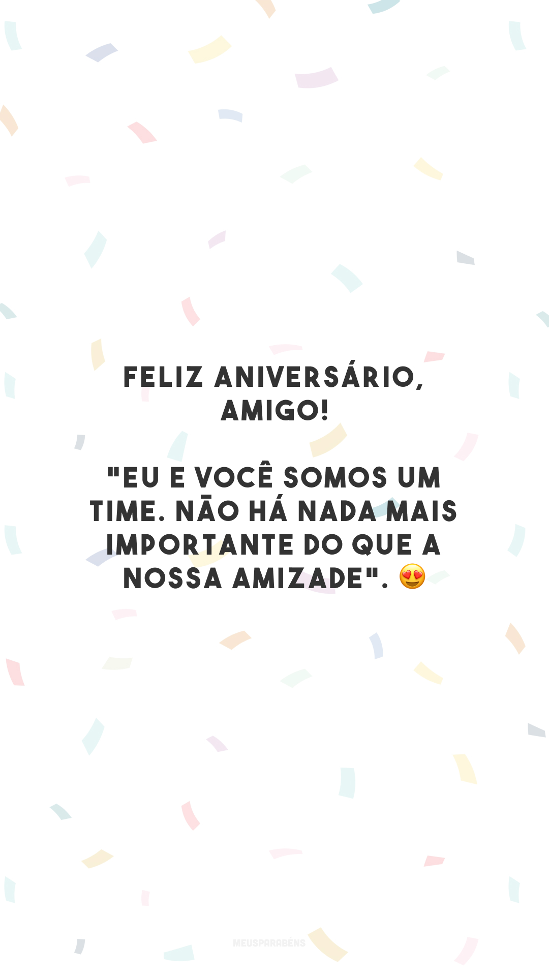 Feliz aniversário, amigo! 