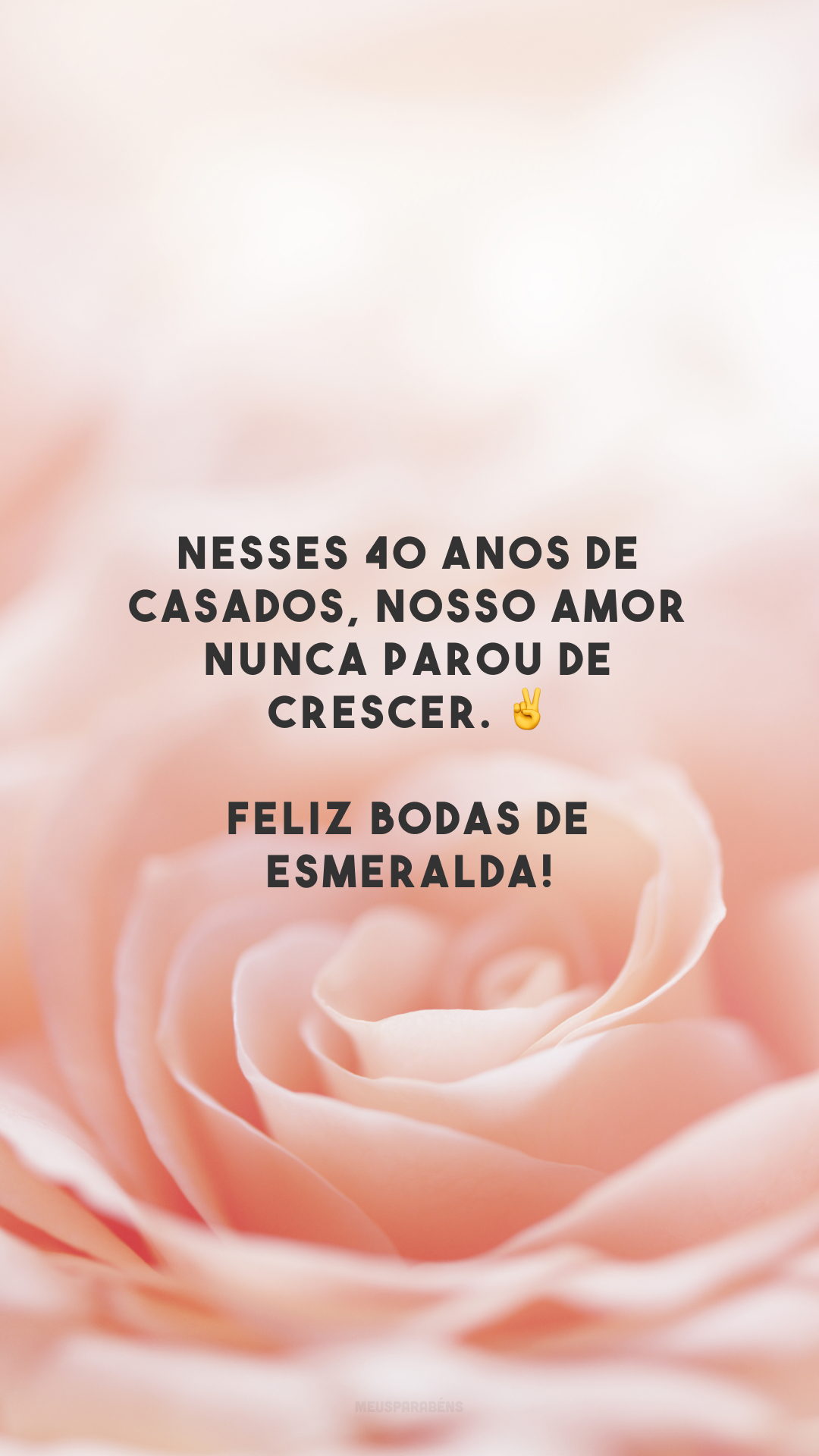 Nesses 40 anos de casados, nosso amor nunca parou de crescer. ✌️ Feliz bodas de esmeralda!