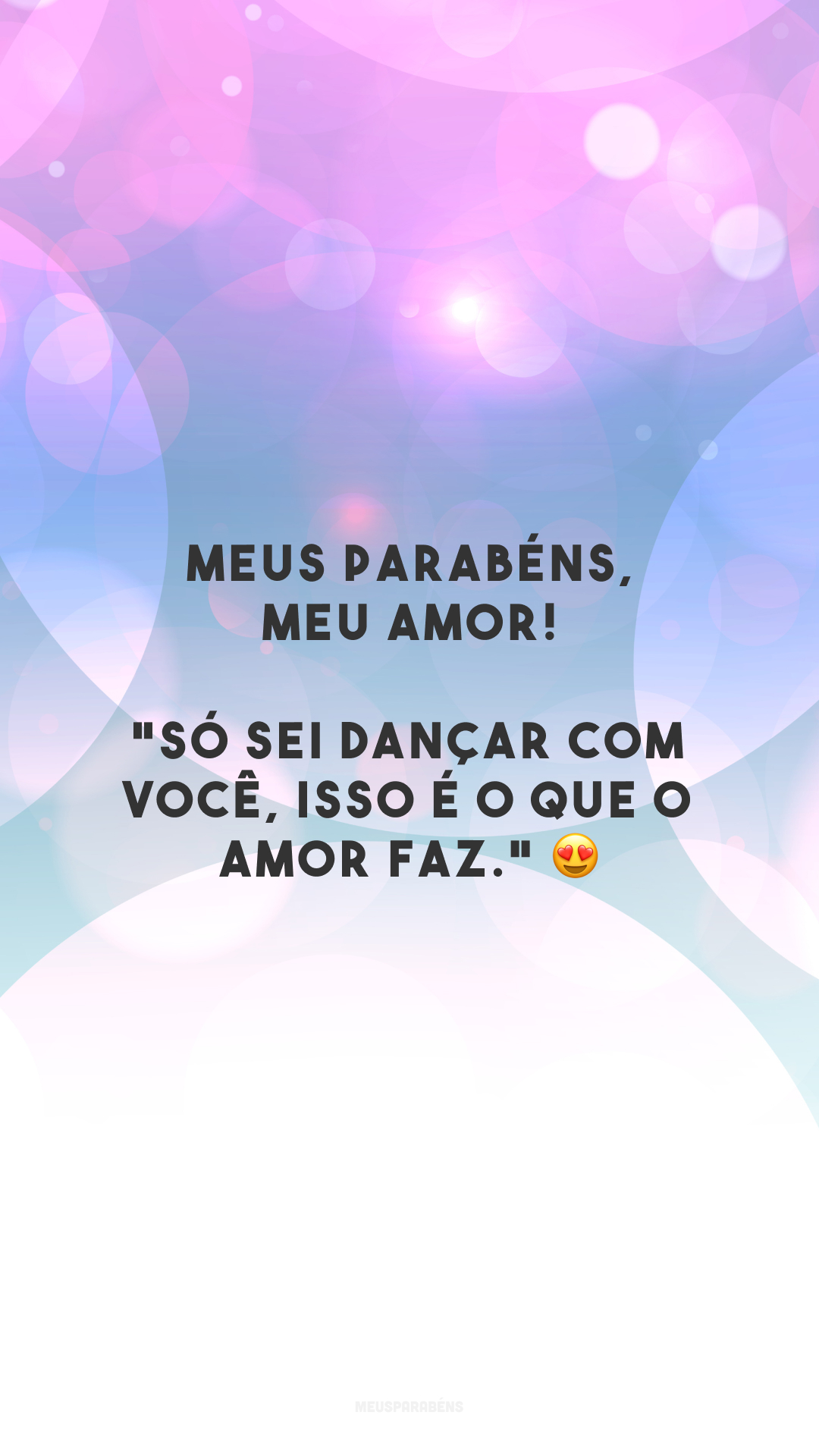 Meus parabéns, meu amor! 