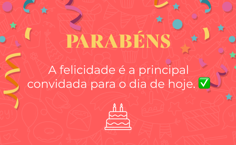 A felicidade é a principal convidada para o dia de hoje. ✅