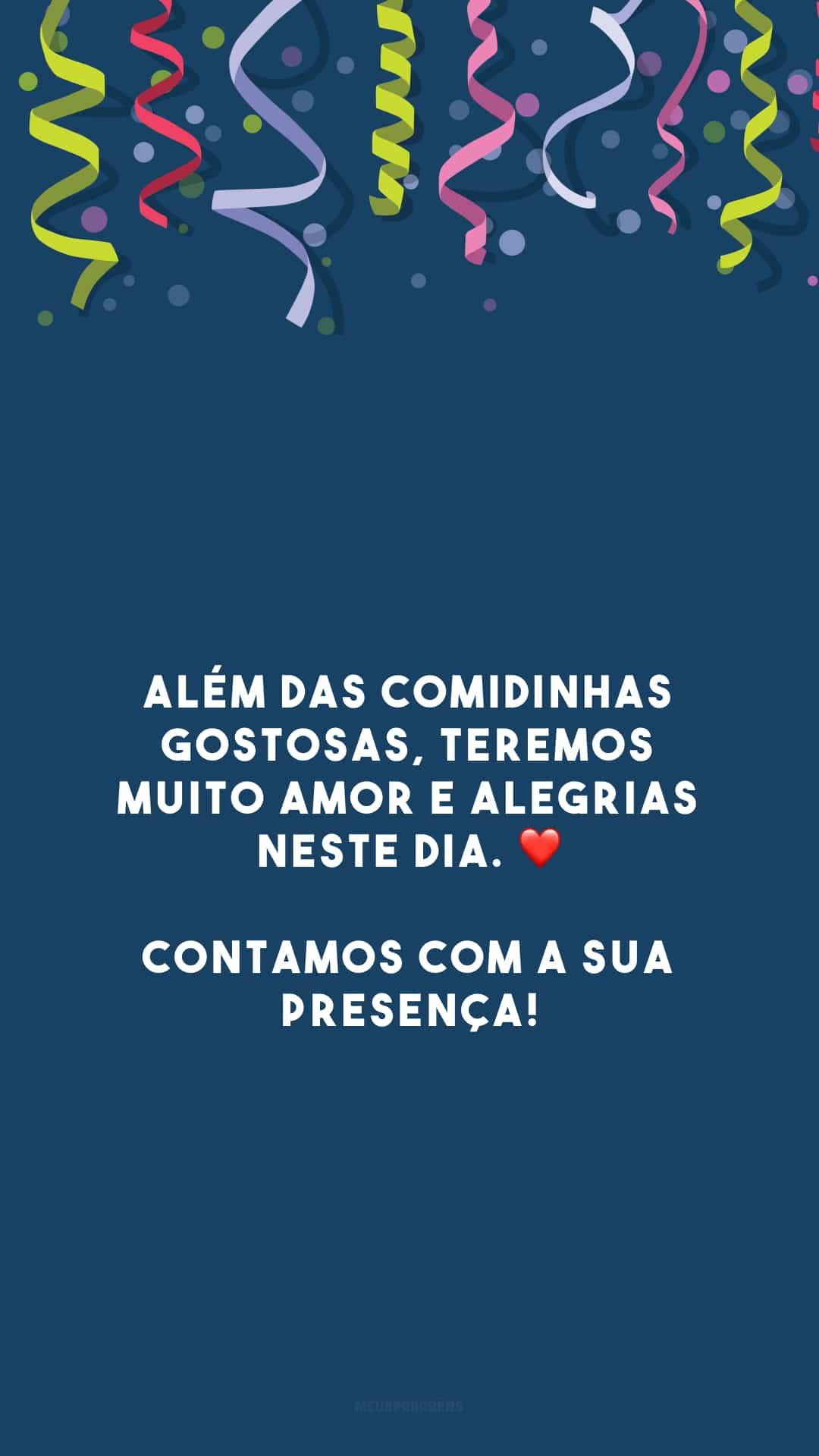 Além das comidinhas gostosas, teremos muito amor e alegrias neste dia. ❤ Contamos com a sua presença!