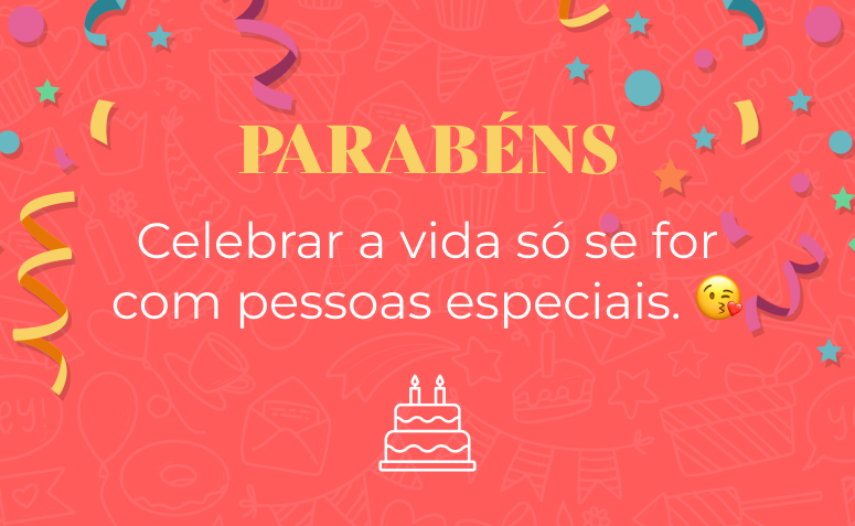 Celebrar a vida só se for com pessoas especiais. 😘