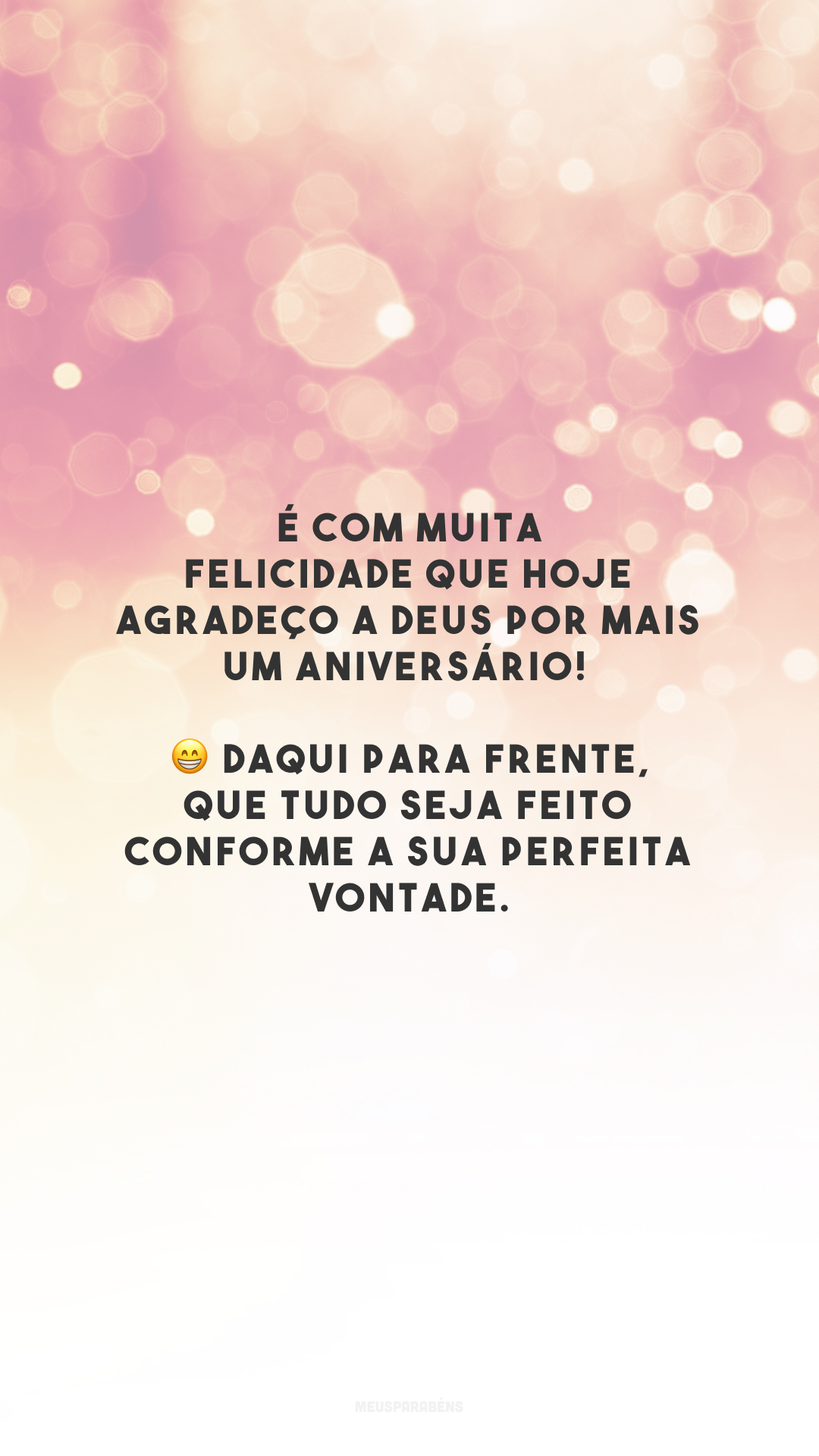 É com muita felicidade que hoje agradeço a Deus por mais um aniversário! 😁 Daqui para frente, que tudo seja feito conforme a Sua perfeita vontade.
